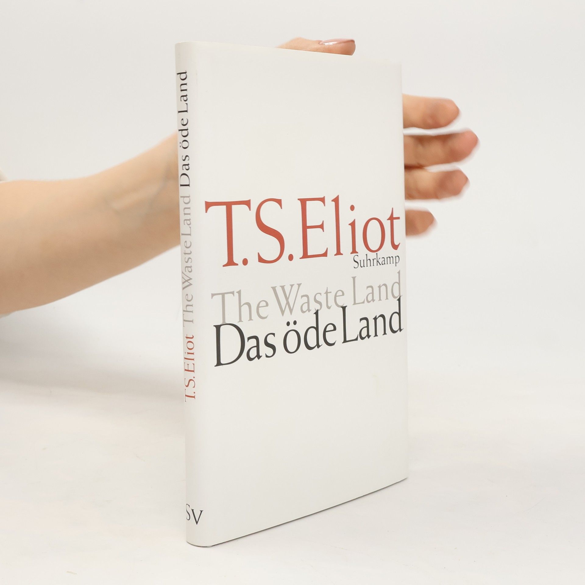 Thomas Stearns Eliot Das öde Land. The Waste Land