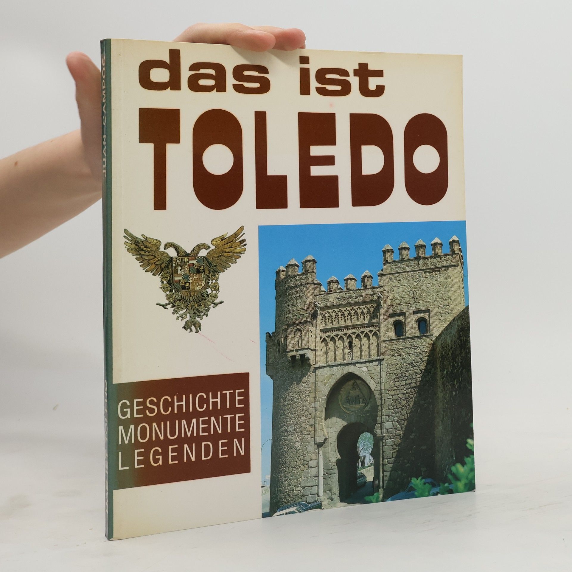 Juan Campos Payo This is Toledo