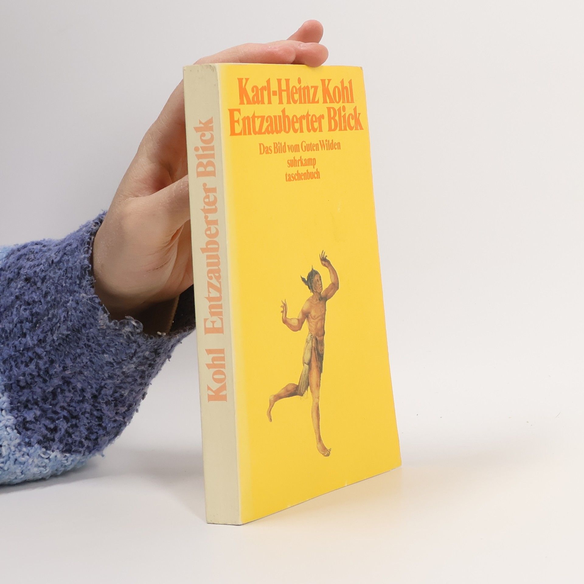 Karl Heinz Kohl Entzauberter Blick