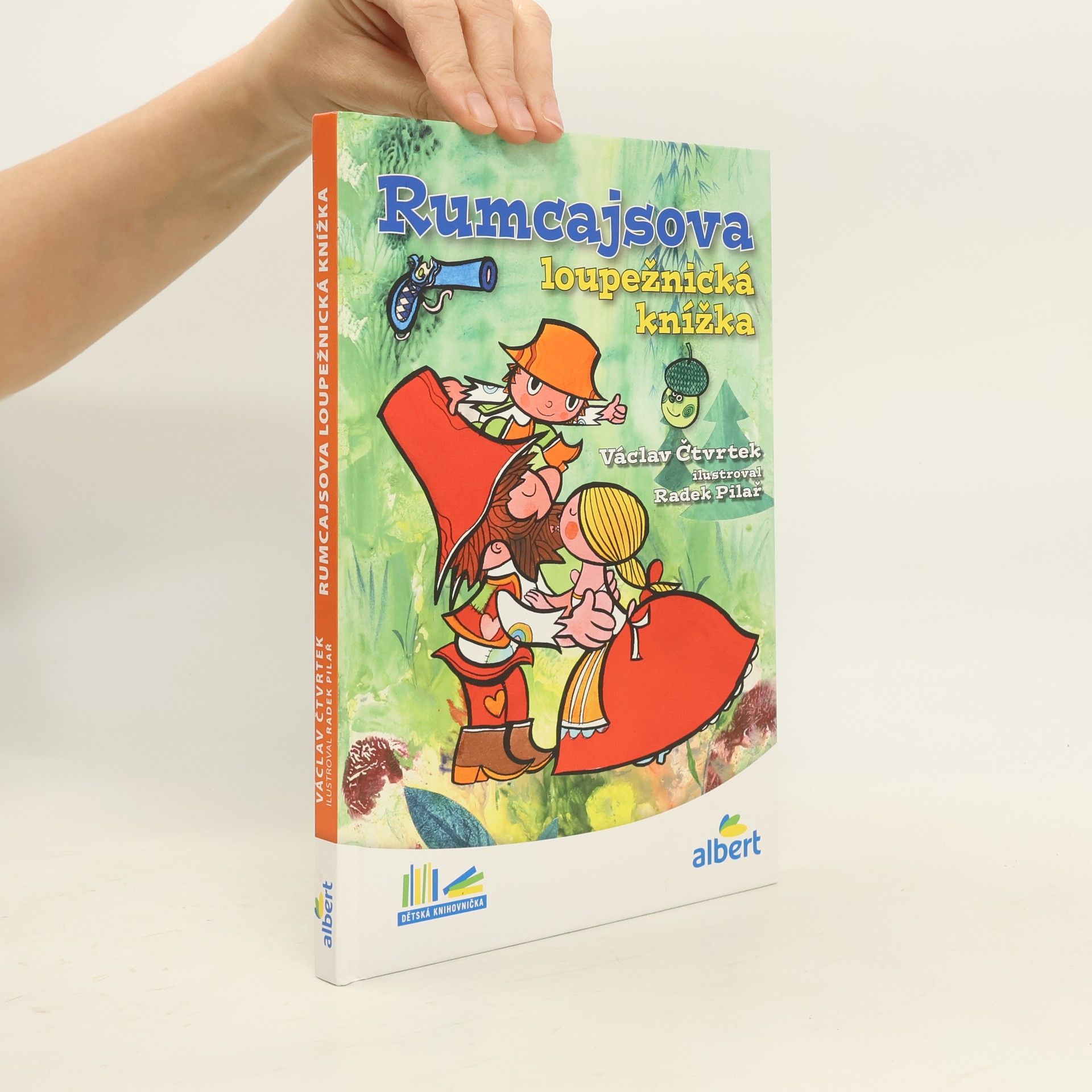 Václav Čtvrtek Rumcajsova loupežnická knížka