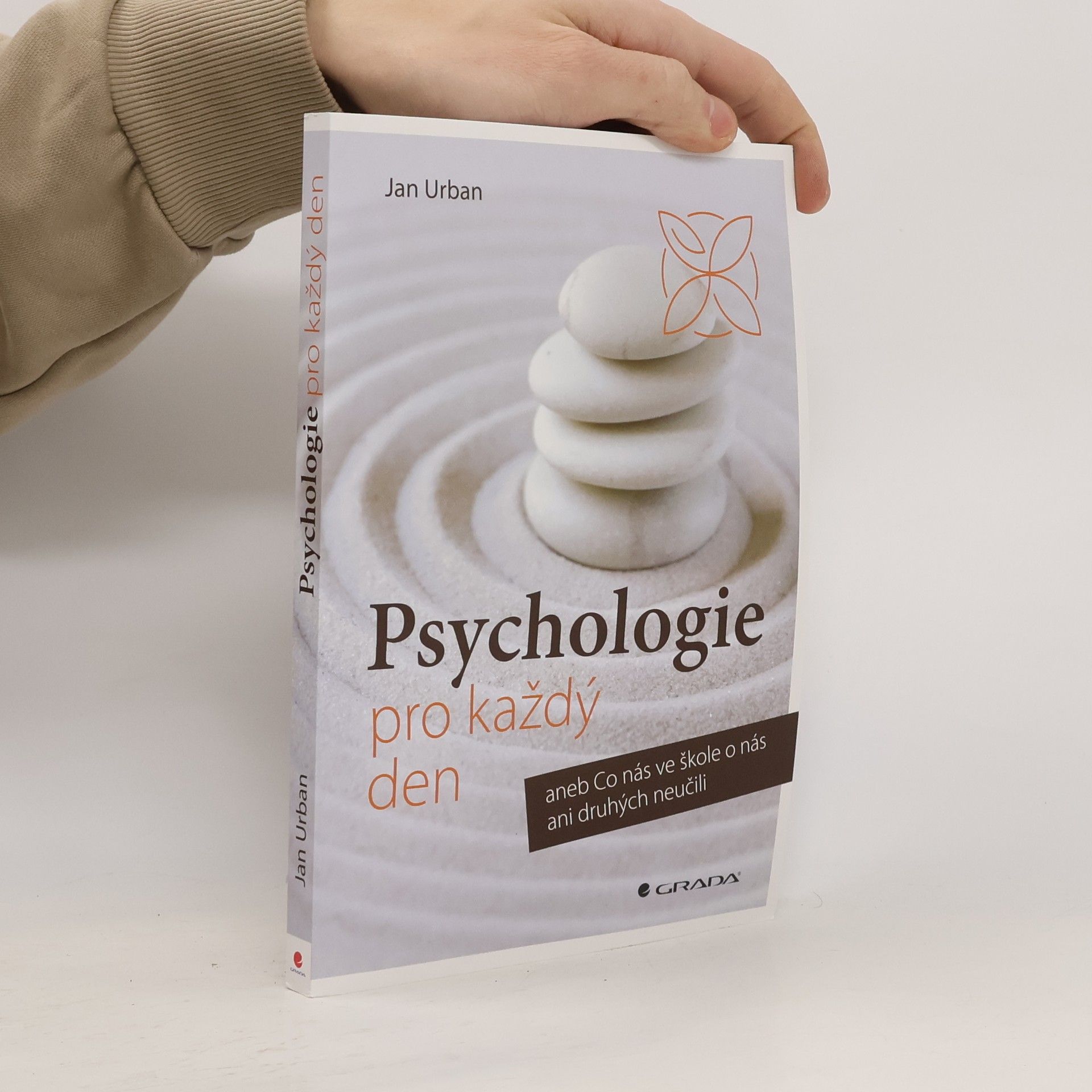 Jan Urban Psychologie pro každý den
