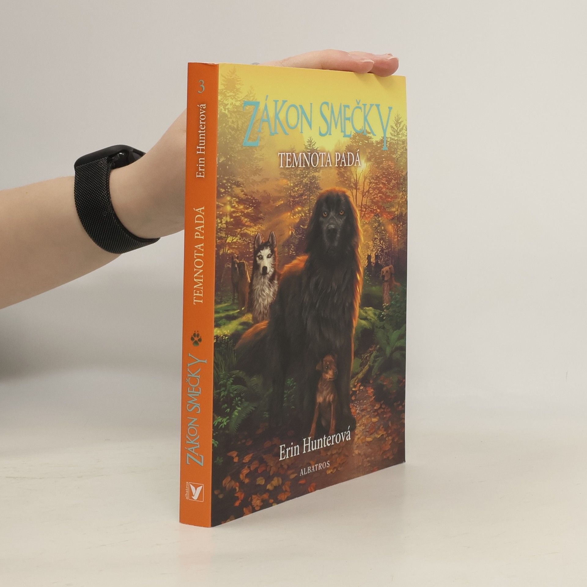 Erin Hunter Zákon smečky: Temnota padá