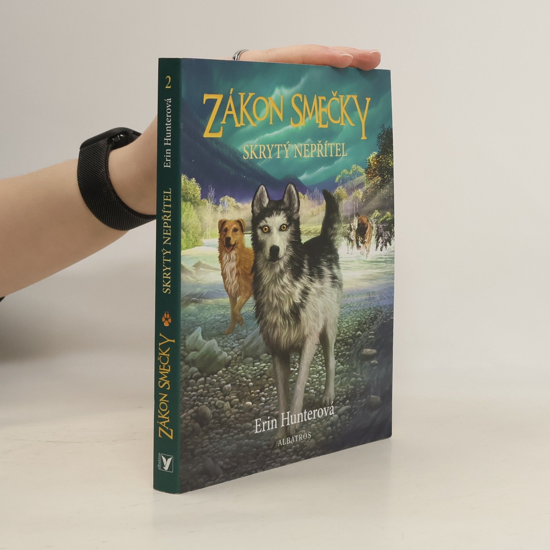 Erin Hunter Zákon smečky: Skrytý nepřítel