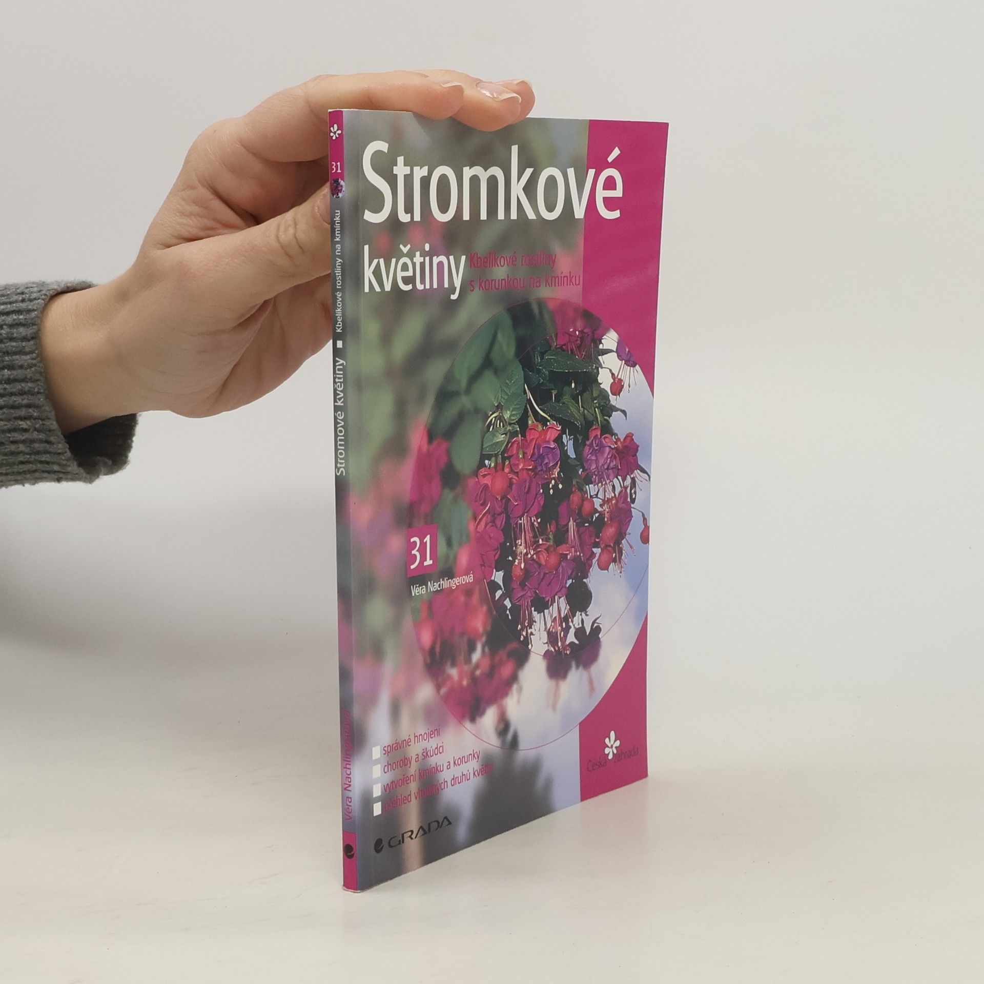 Věra Nachlingerová Stromkové květiny