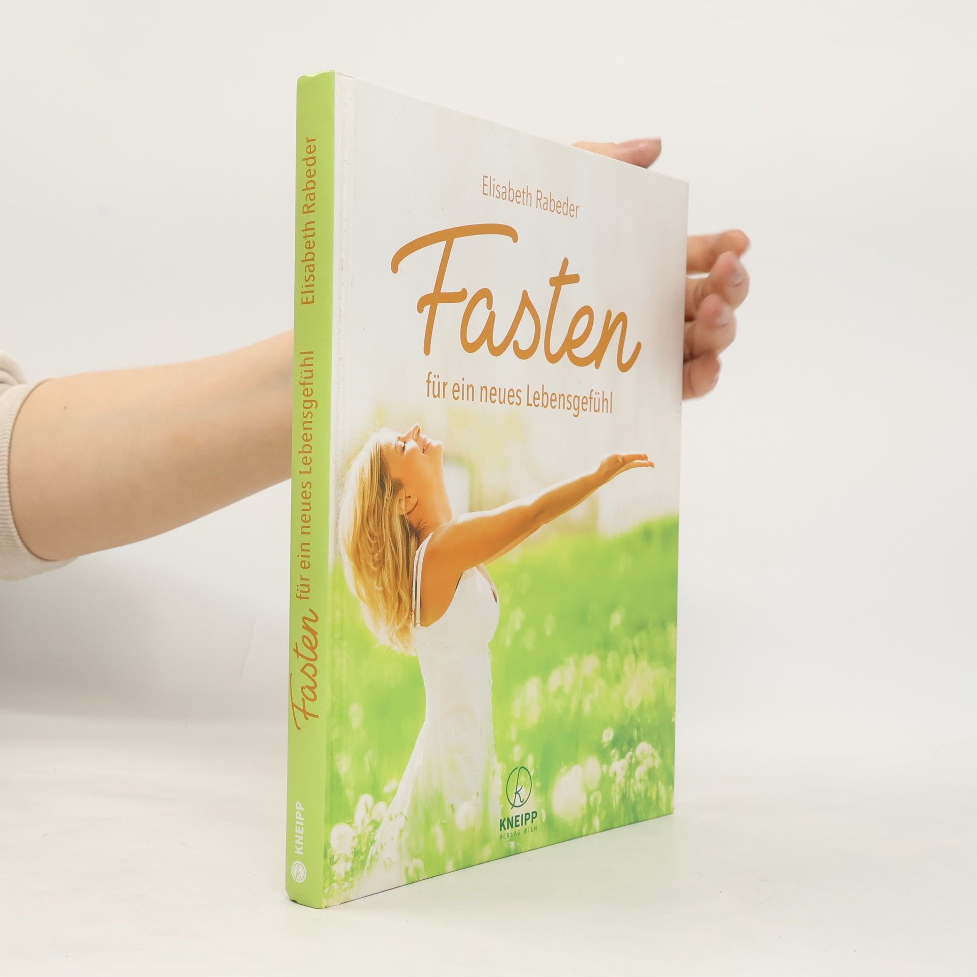 Elisabeth Rabeder Fasten für ein neues Lebensgefühl