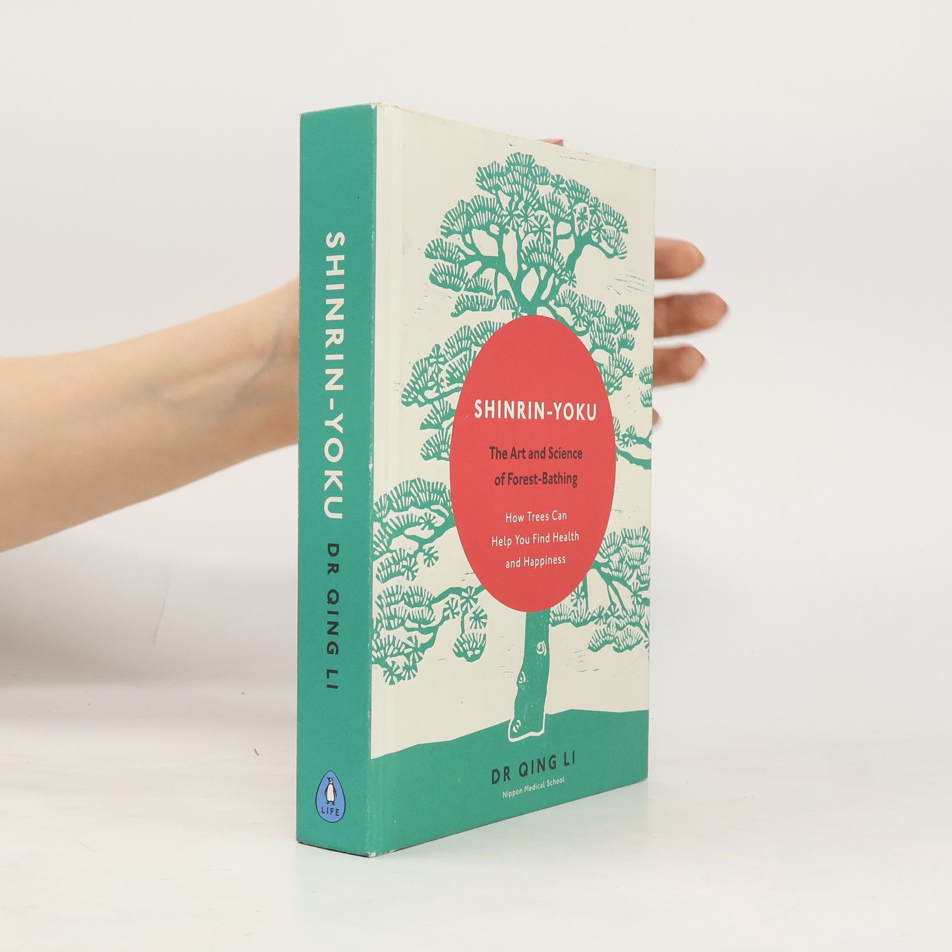 Shinrin-yoku : The Art and Science of Forest Bathing