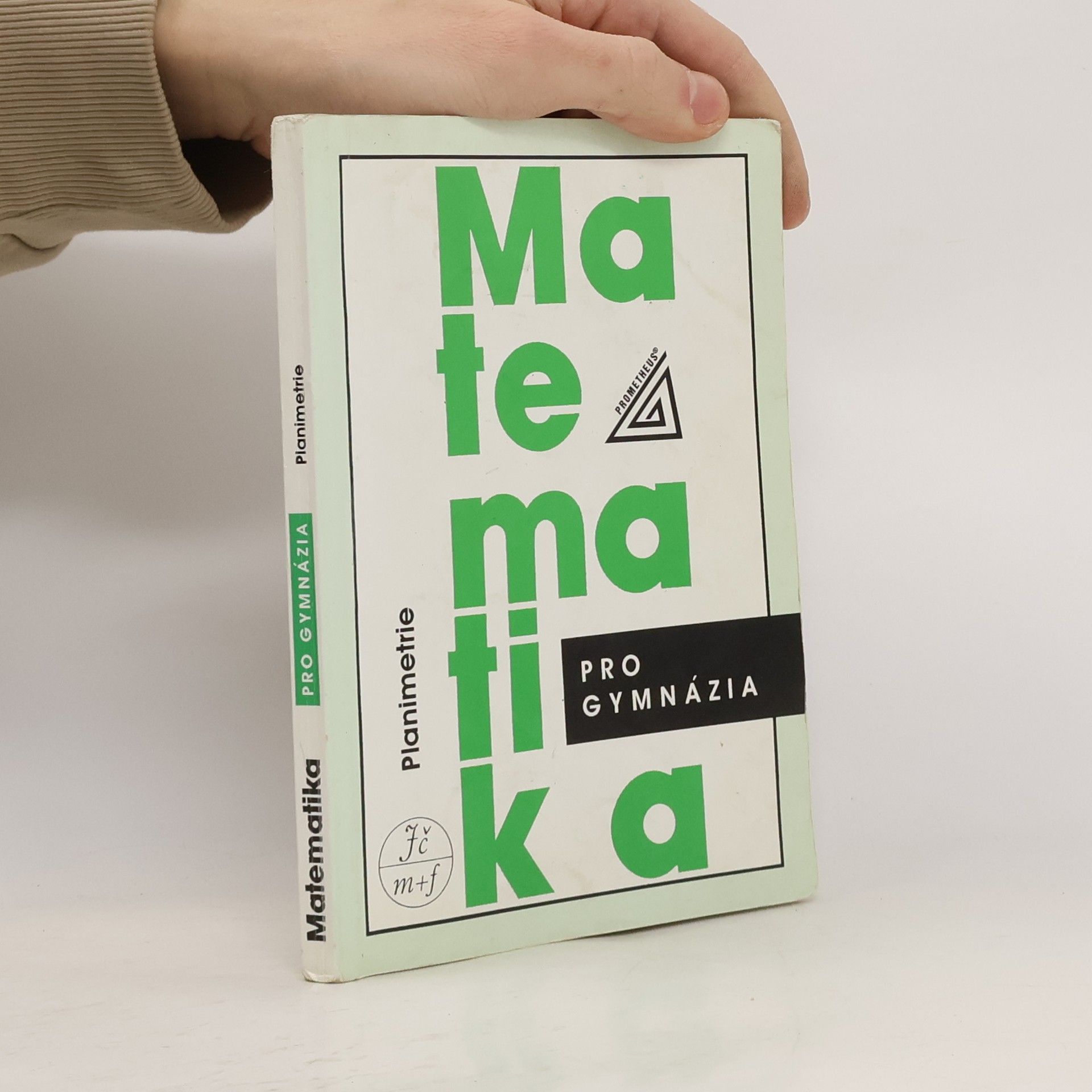 Matematika pro gymnázia. Planimetrie