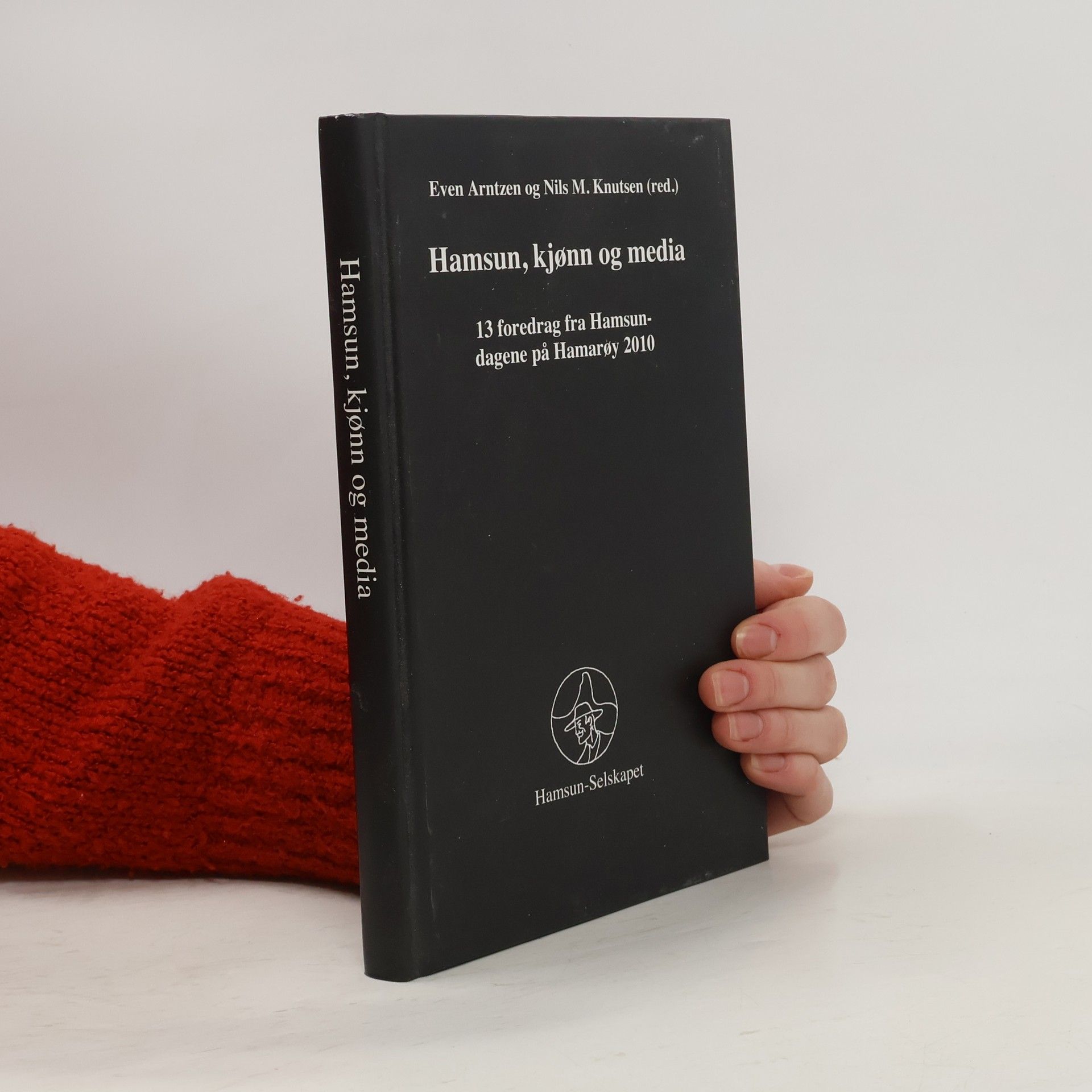 Norsko Hamsundagene Hamarøy Hamsun, kjønn og media. 13 foredrag fra Hamsun-dagene på Hamarøy 2010