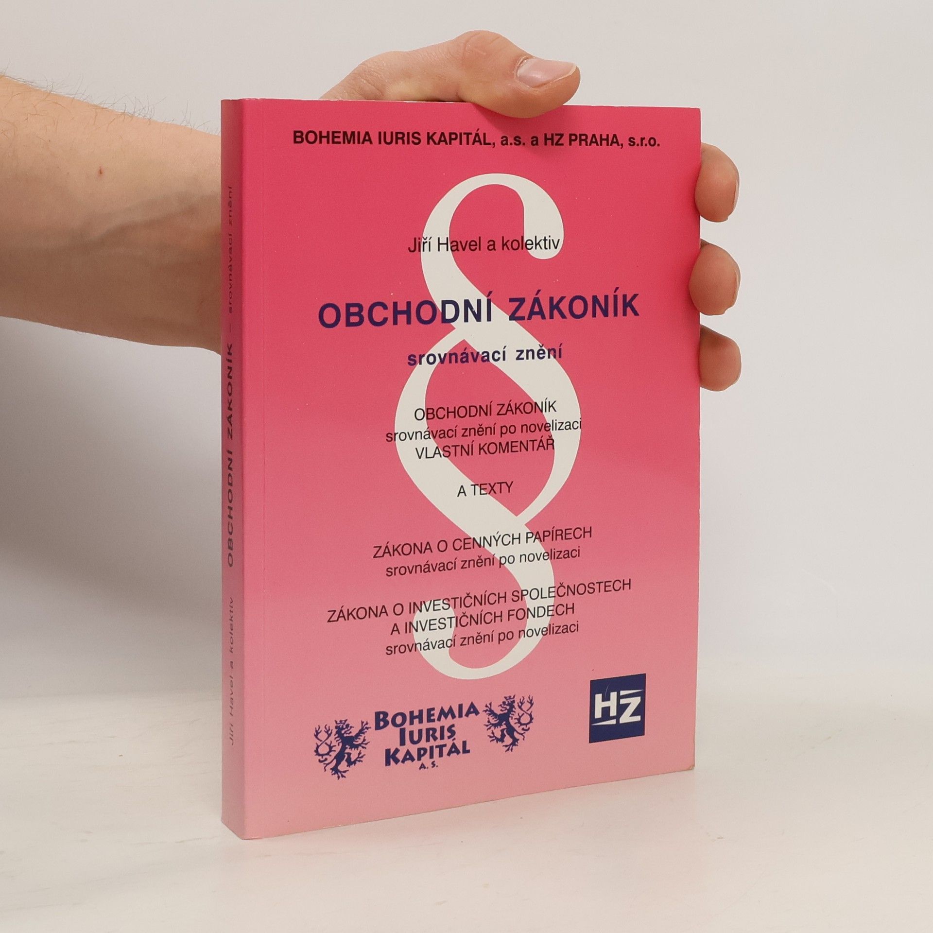 Jiří Havel Obchodní zákoník : srovnávací znění