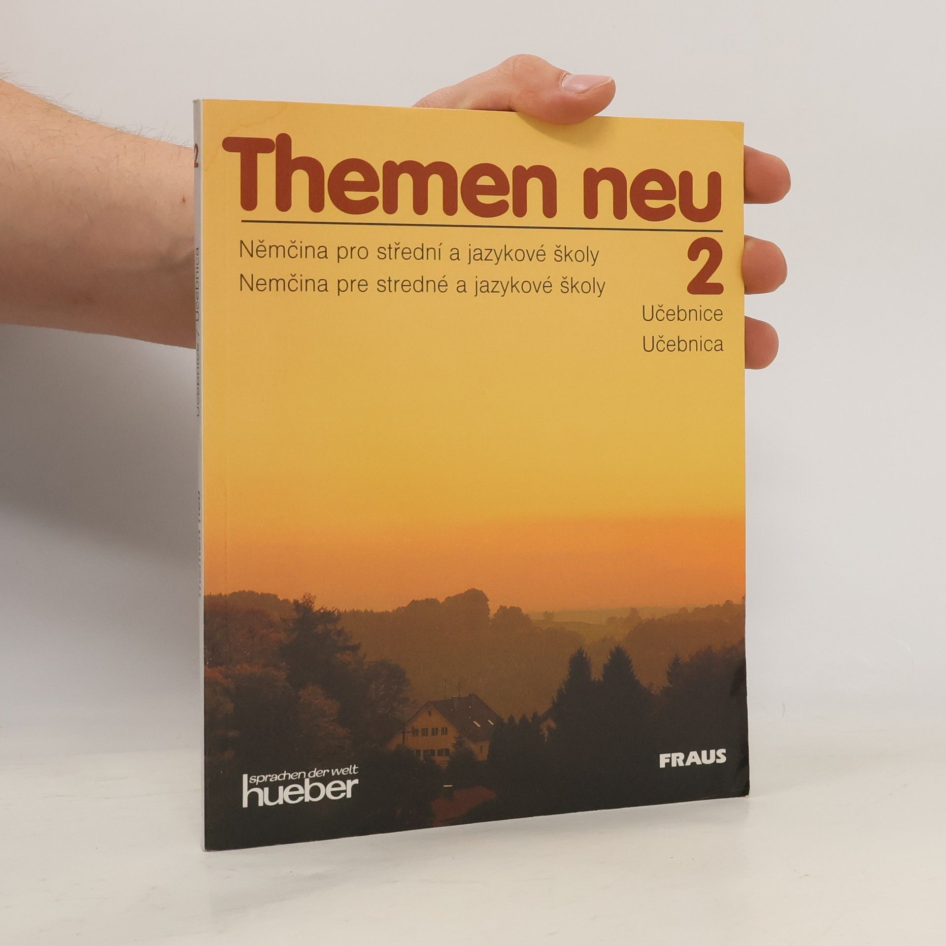 Hartmut Aufderstrasse Themen neu 2: Němčina pro střední a jazykové školy: učebnice