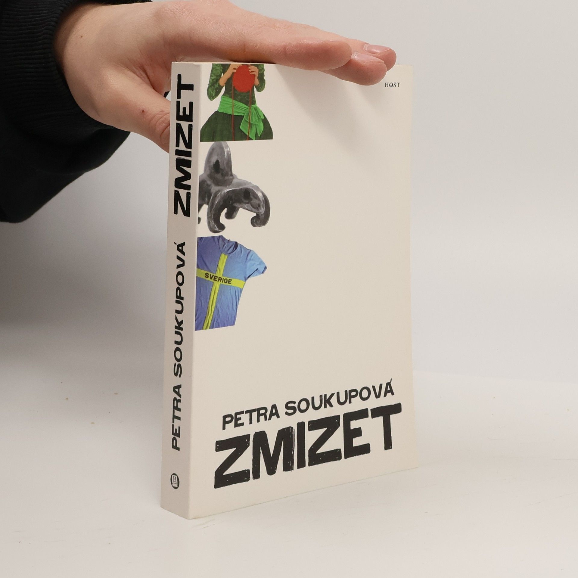 Petra Soukupová Zmizet