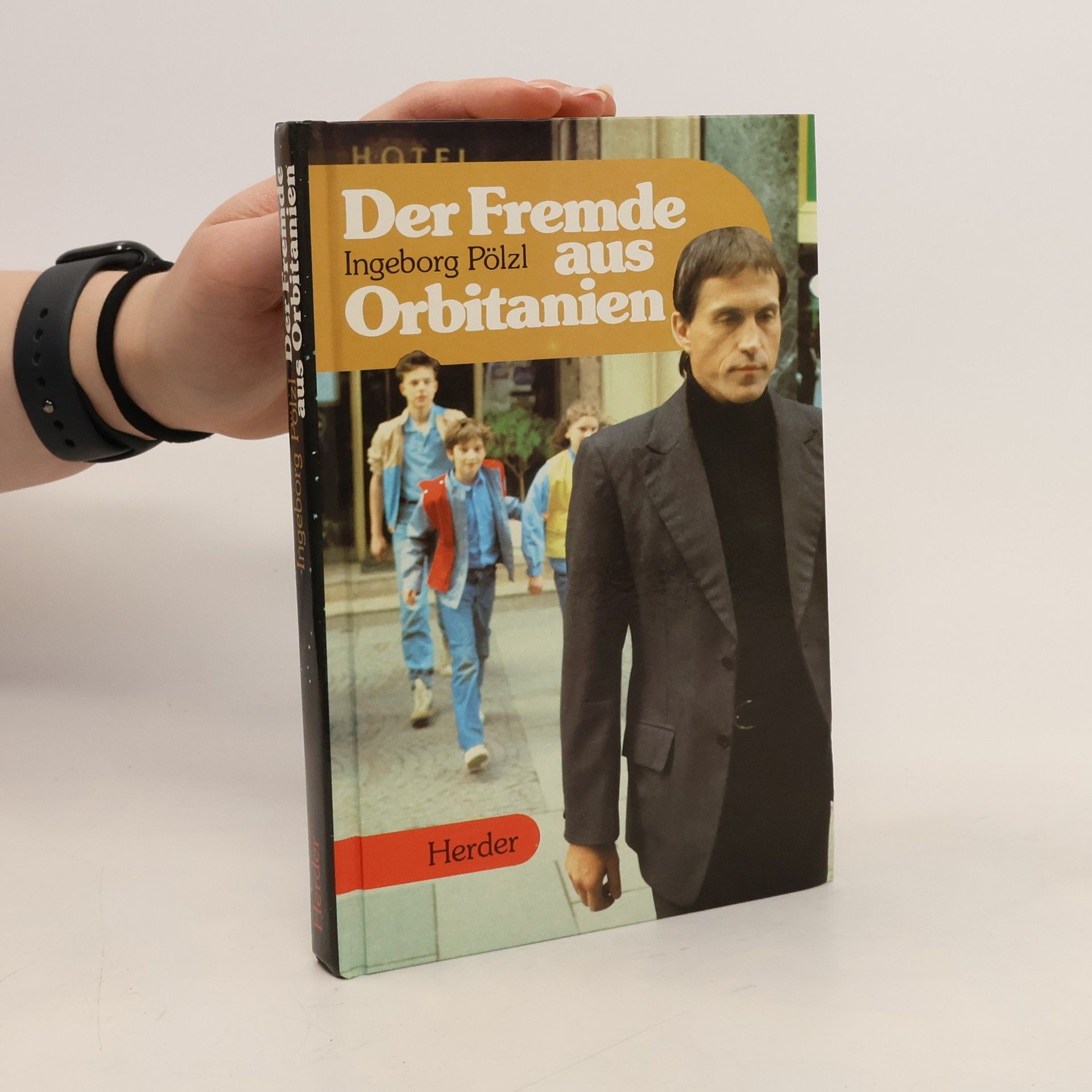 Ingeborg Pölzl Der Fremde aus Orbitanien