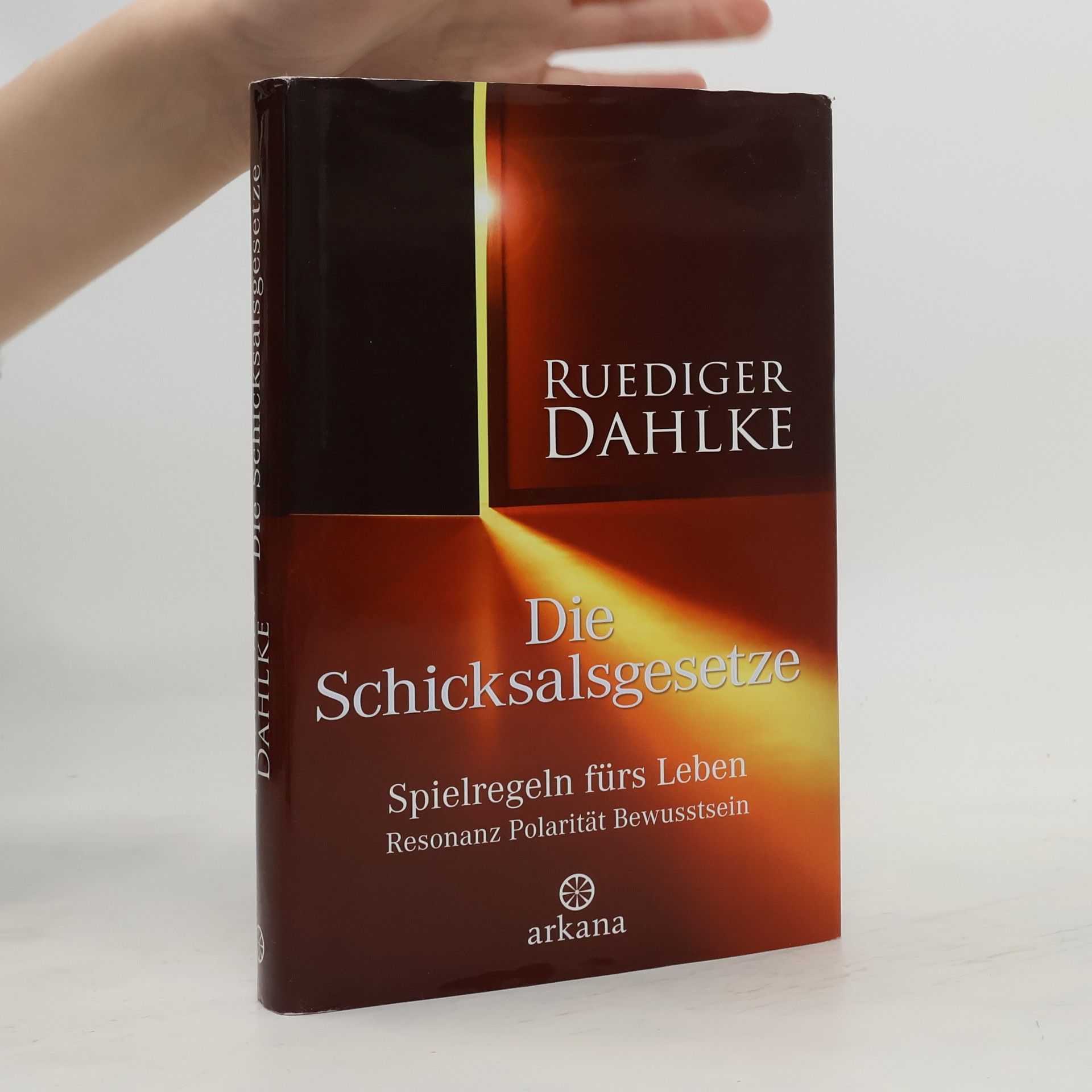 Ruediger Dahlke Die Schicksalsgesetze