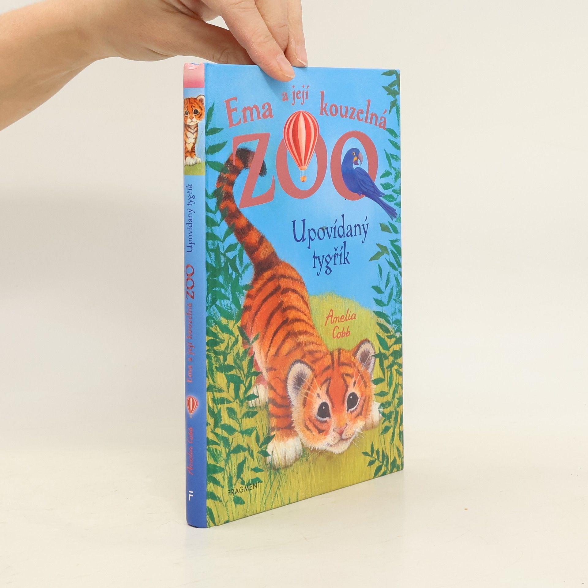 Amelia Cobb Ema a její kouzelná zoo - Upovídaný tygřík