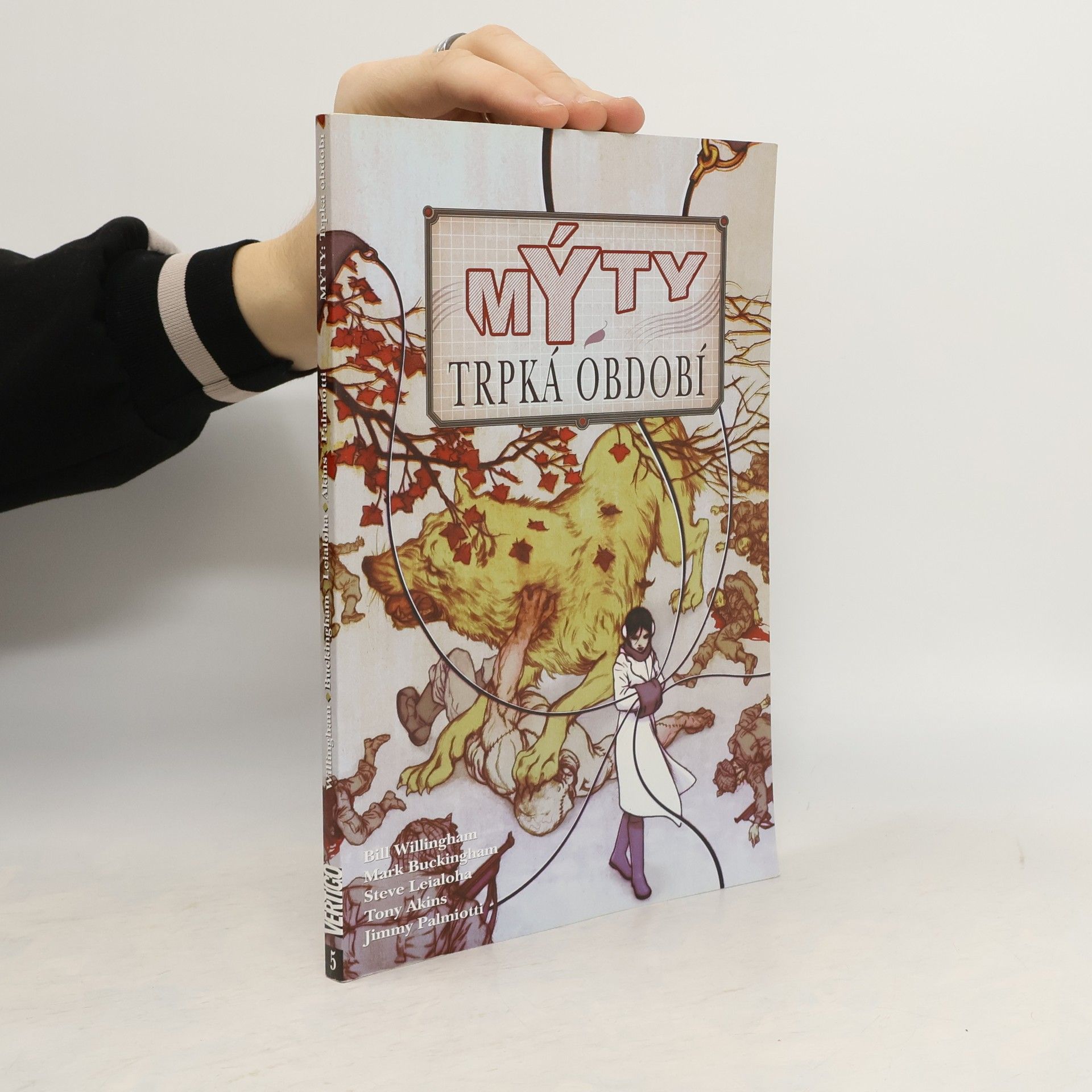 Bill Willingham Trpká období. Mýty 5