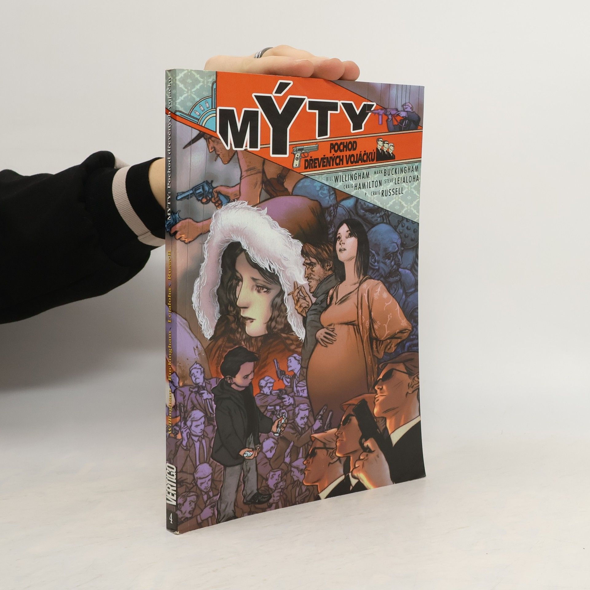 Bill Willingham Mýty: pochod dřevěných vojáčků