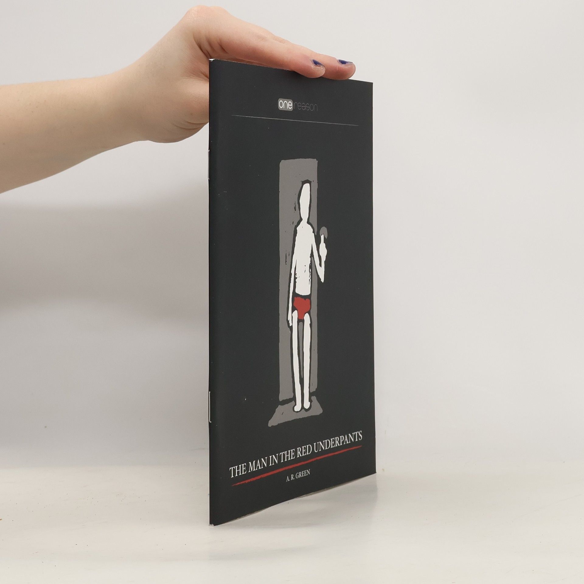 A.R. Green The Man in the Red Underpants