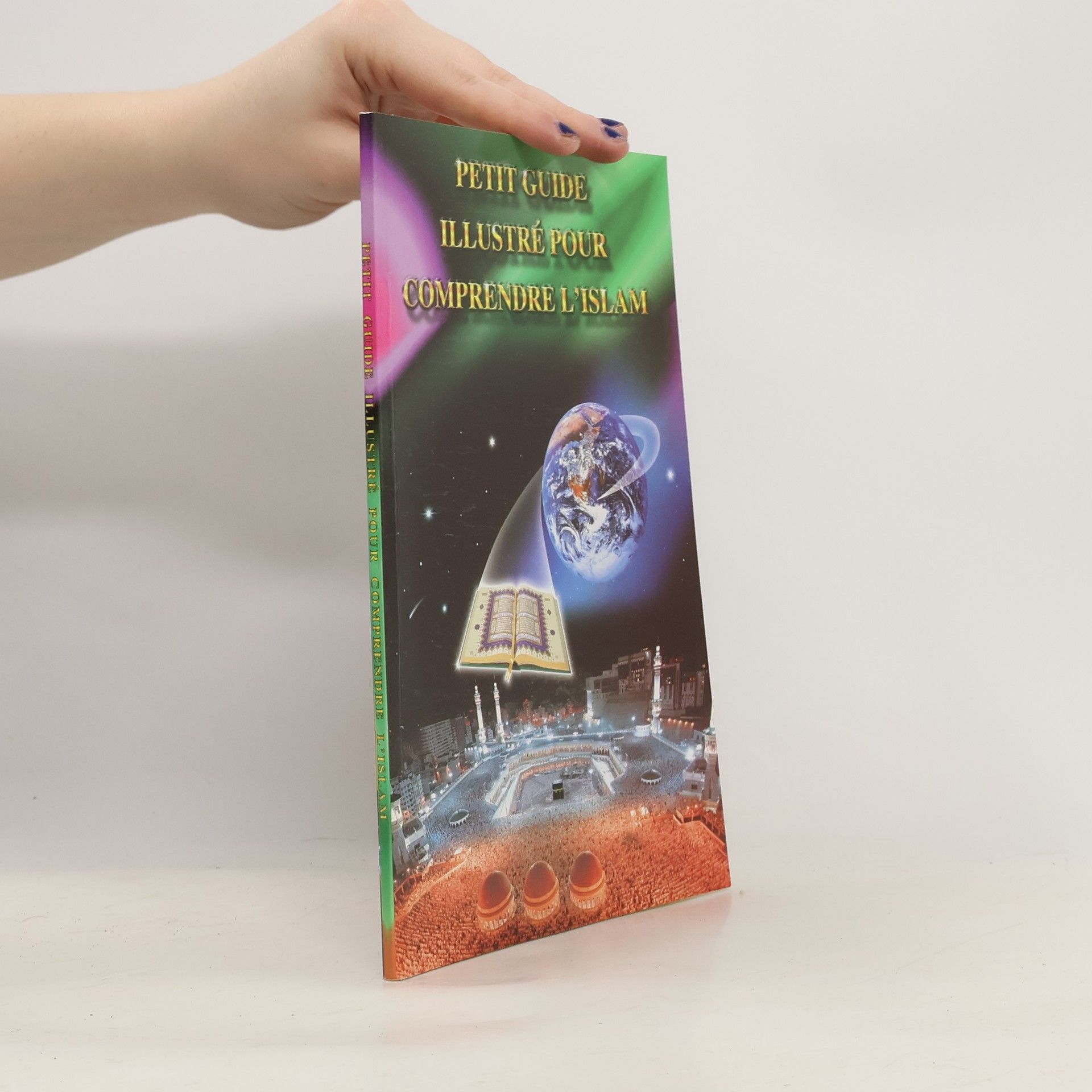 Autorenkollektiv Petit guide illustré pour comprendre l'Islam