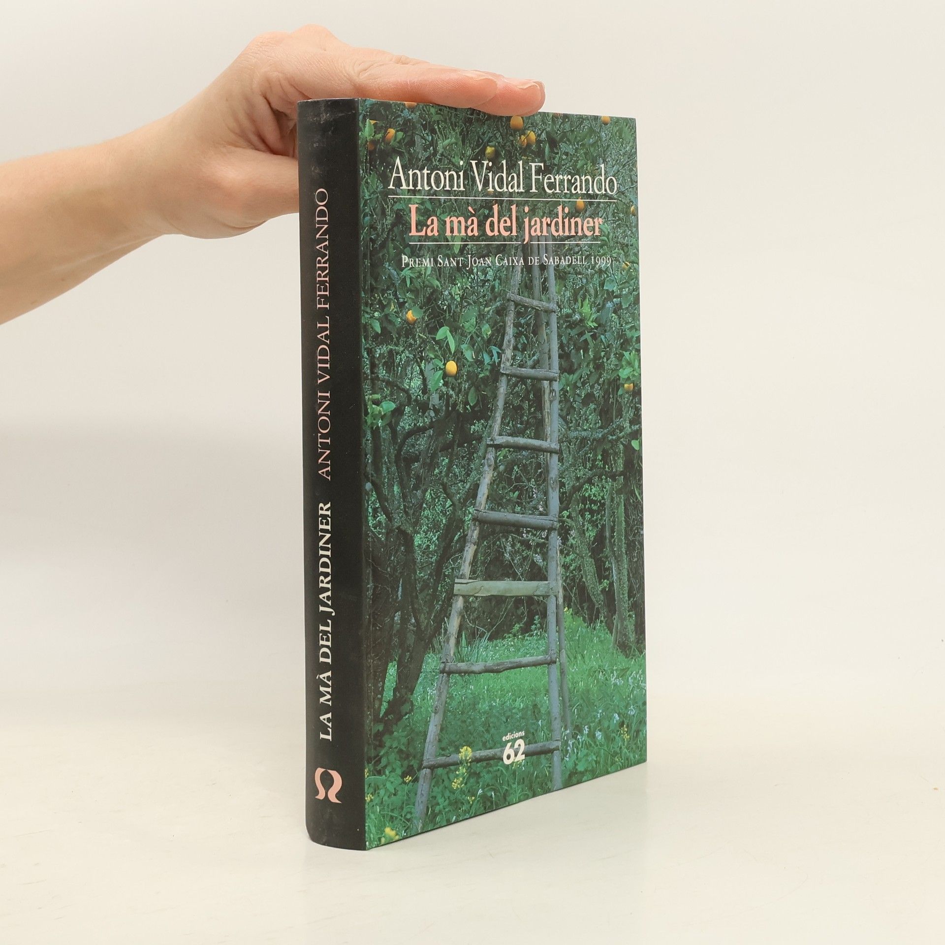 Antoni Vidal Ferrando La mà del jardiner