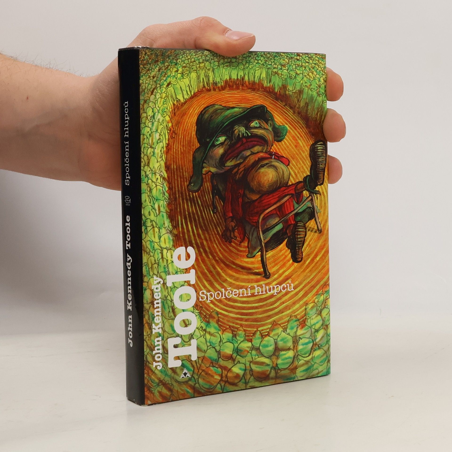 John Kennedy Toole Spolčení hlupců