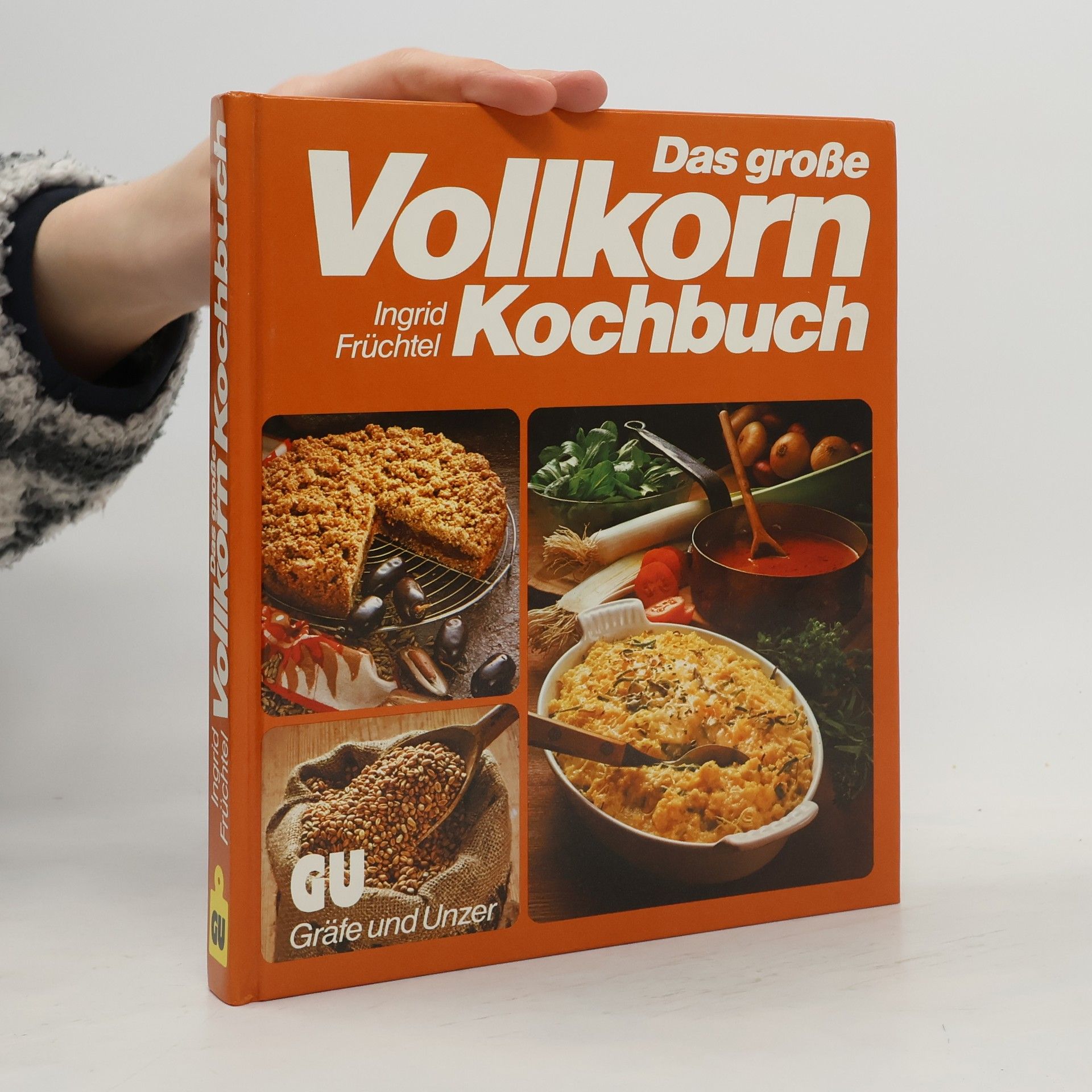 Ingrid Früchtel Das grosse Vollkorn-Kochbuch