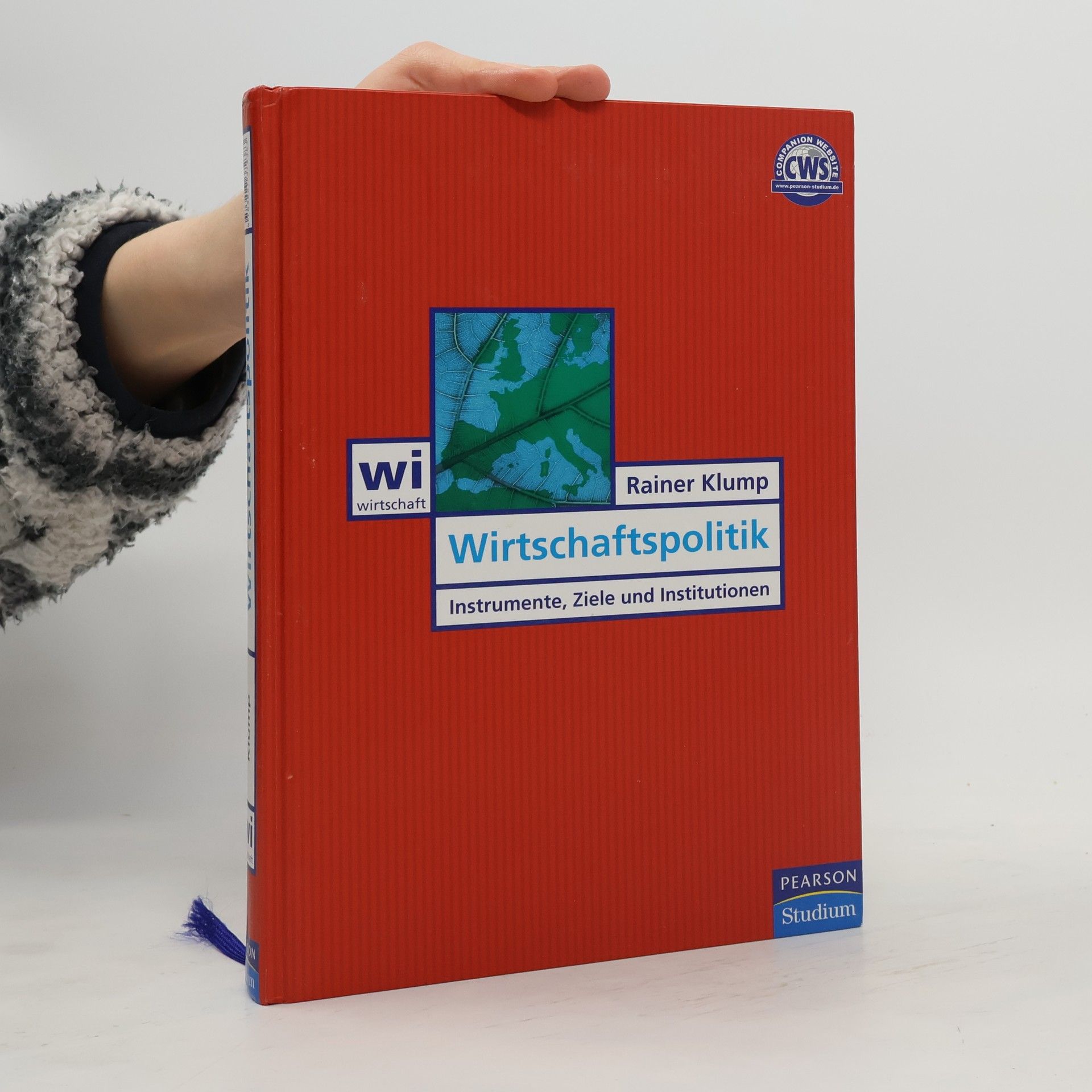 Rainer Klump Wirtschaftpolitik. Instrumente, Ziele und Institutionen