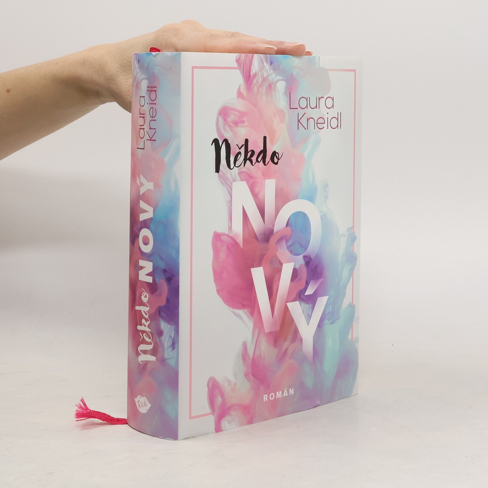 Laura Kneidl Někdo nový