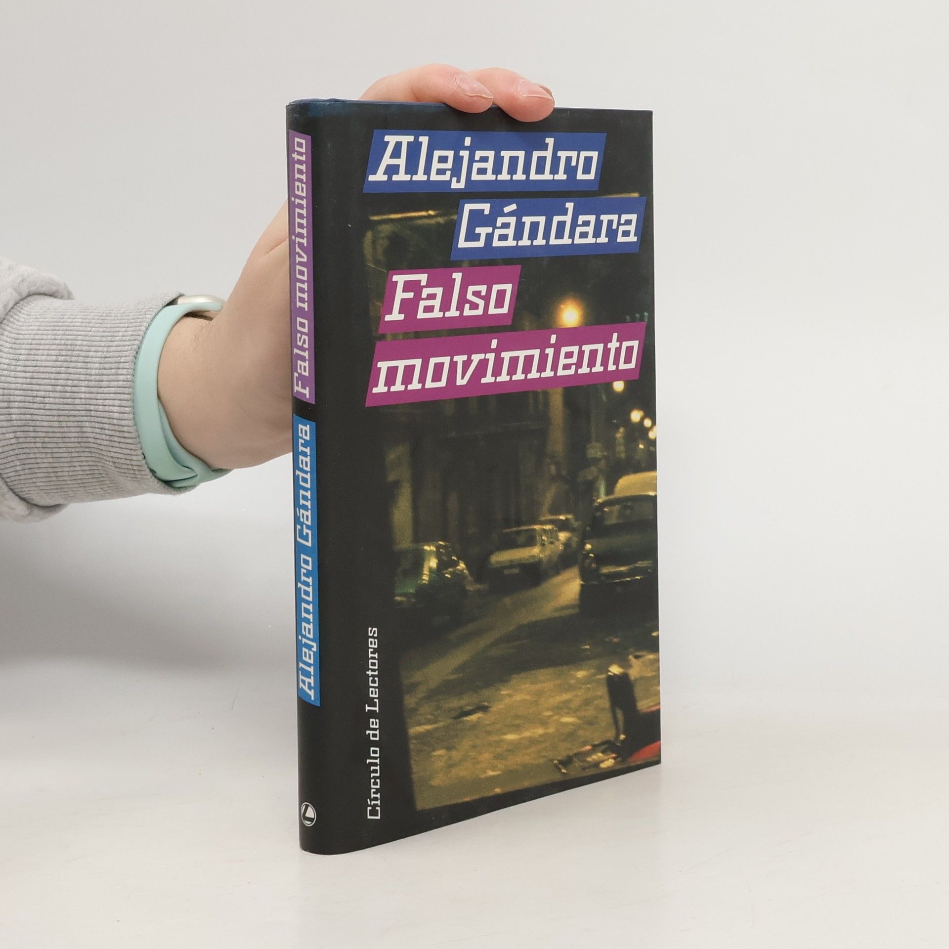 Alejandro Gándara Falso movimiento