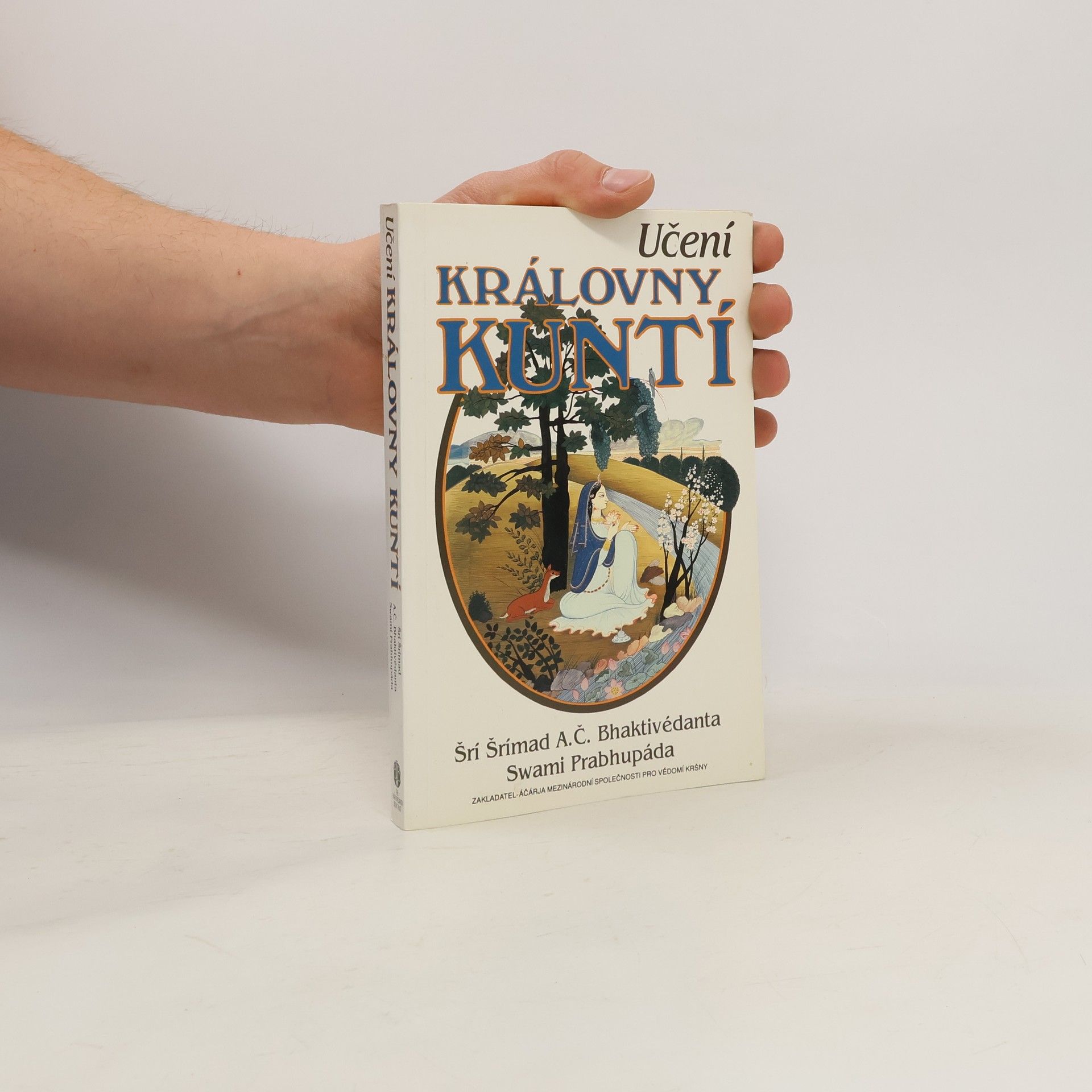 Šrí Šrímad A. Č. Bhaktivédanta Swami Prabhupáda Učení královny Kuntí