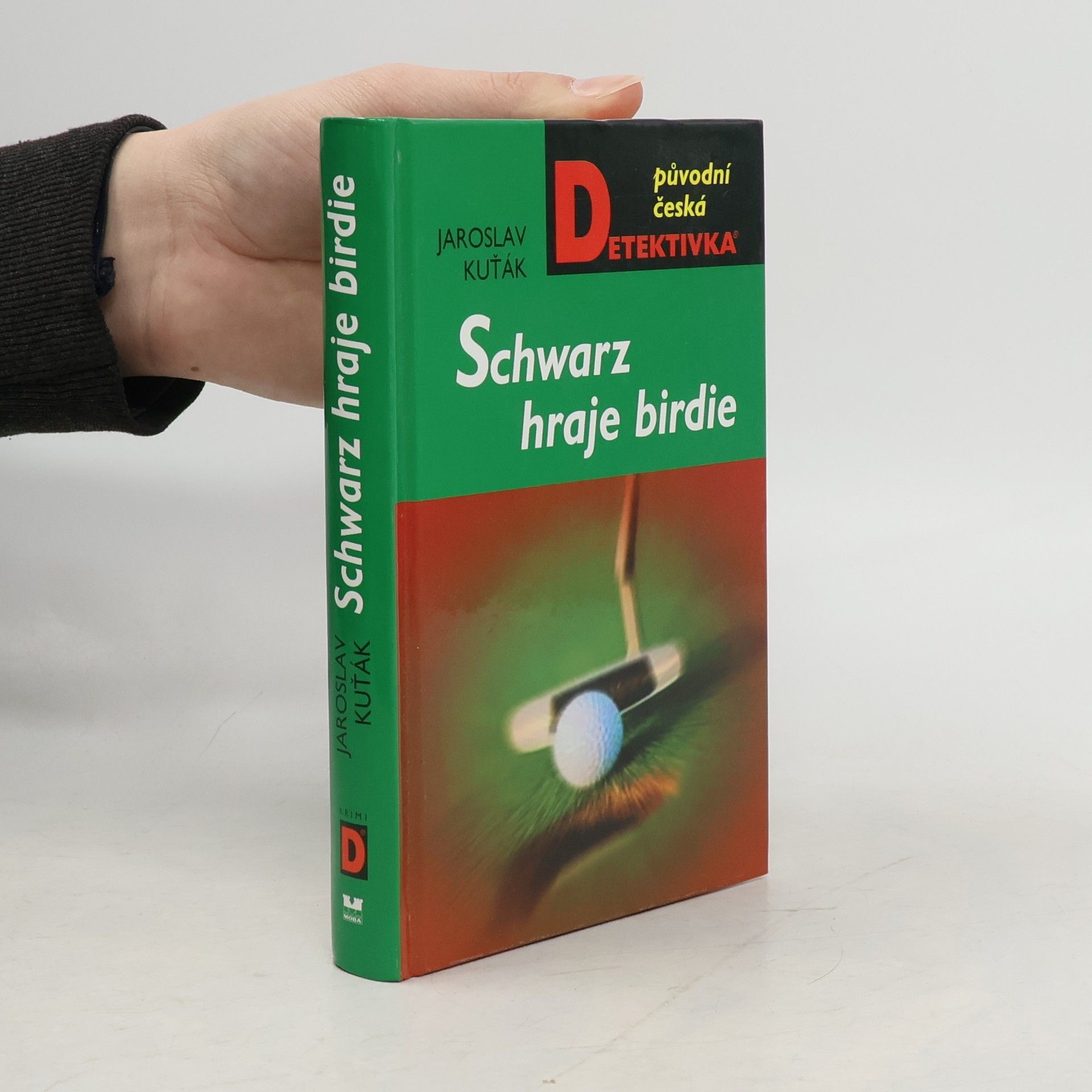 Jaroslav Kuťák Schwarz hraje birdie