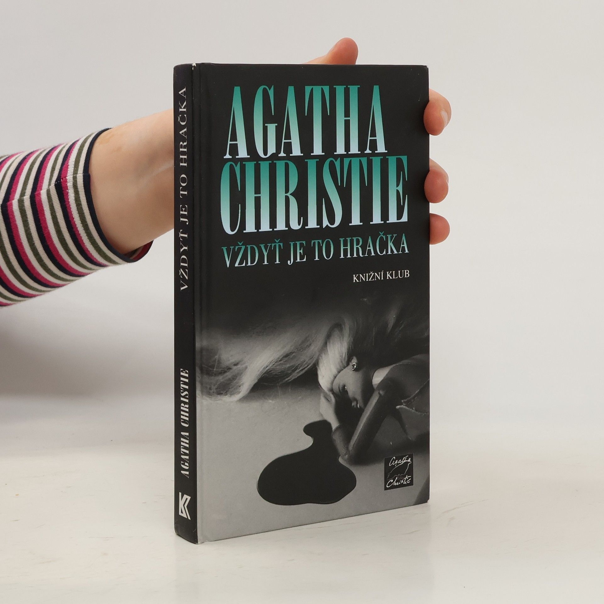 Agatha Christie Vždyť je to hračka