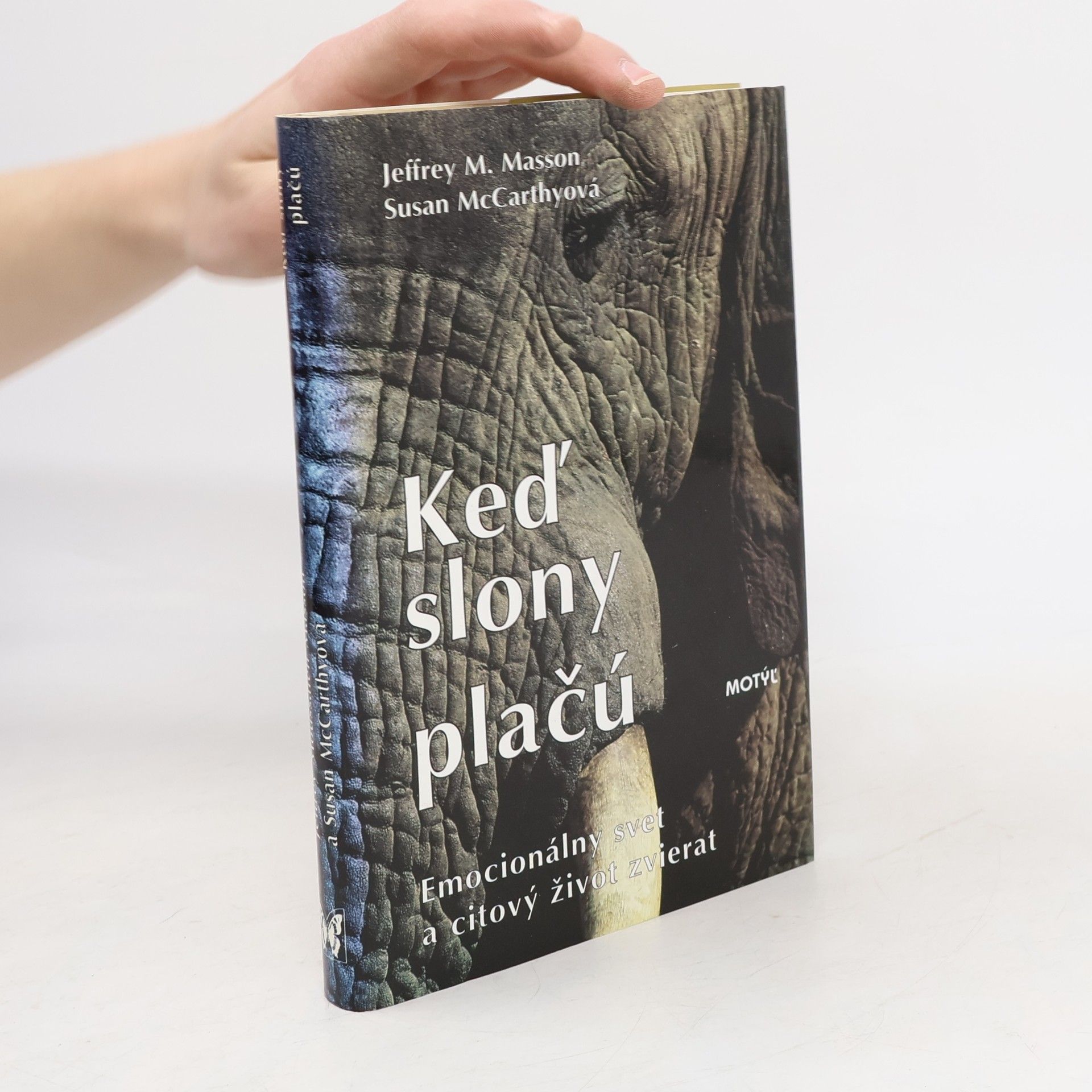 Jeffrey Moussaieff Masson Keď slony plačú