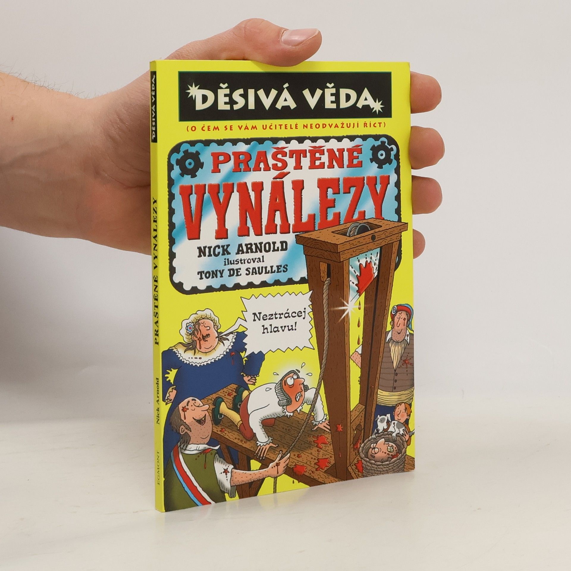 Nick Arnold Praštěné vynálezy