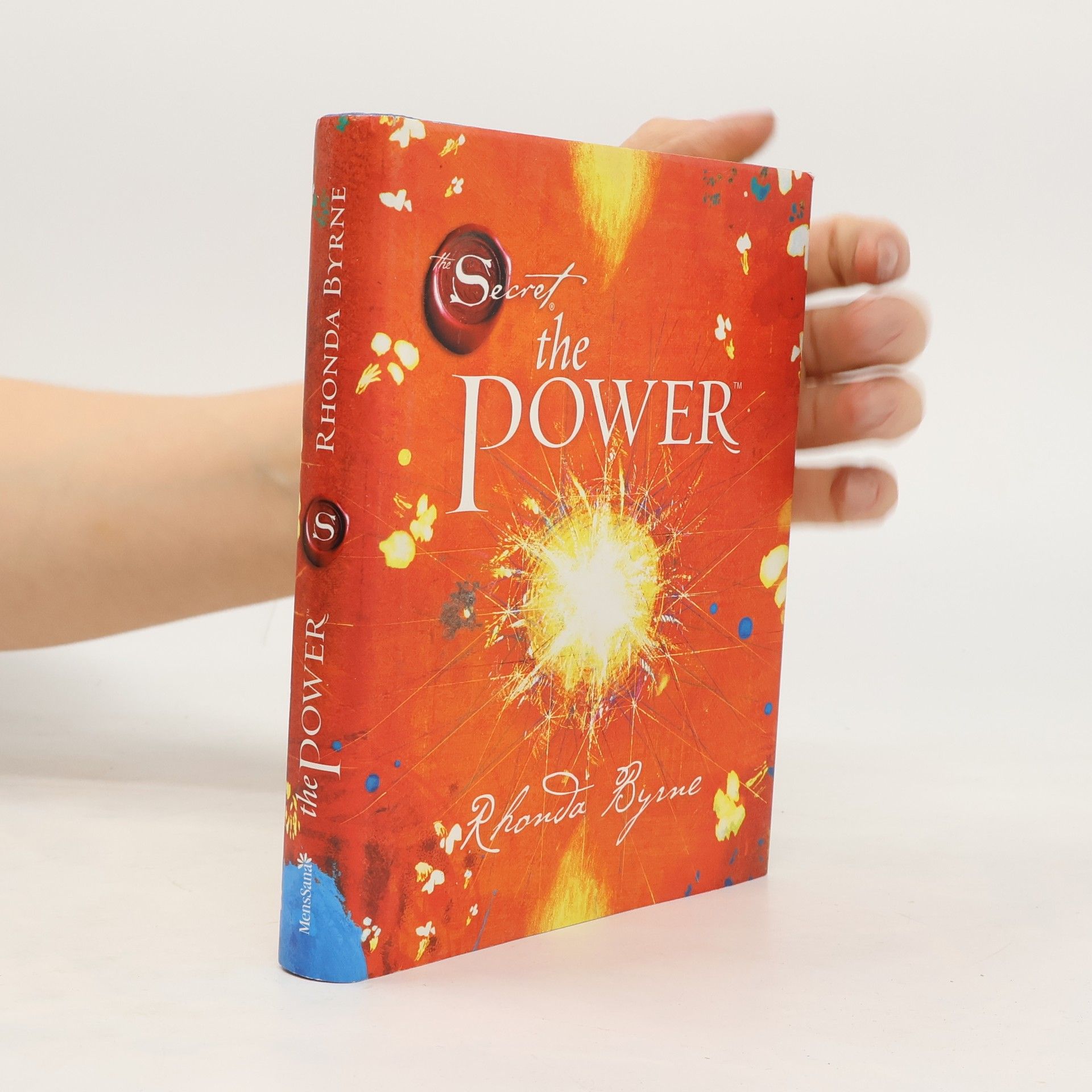 Rhonda Byrne The Secret. The Power