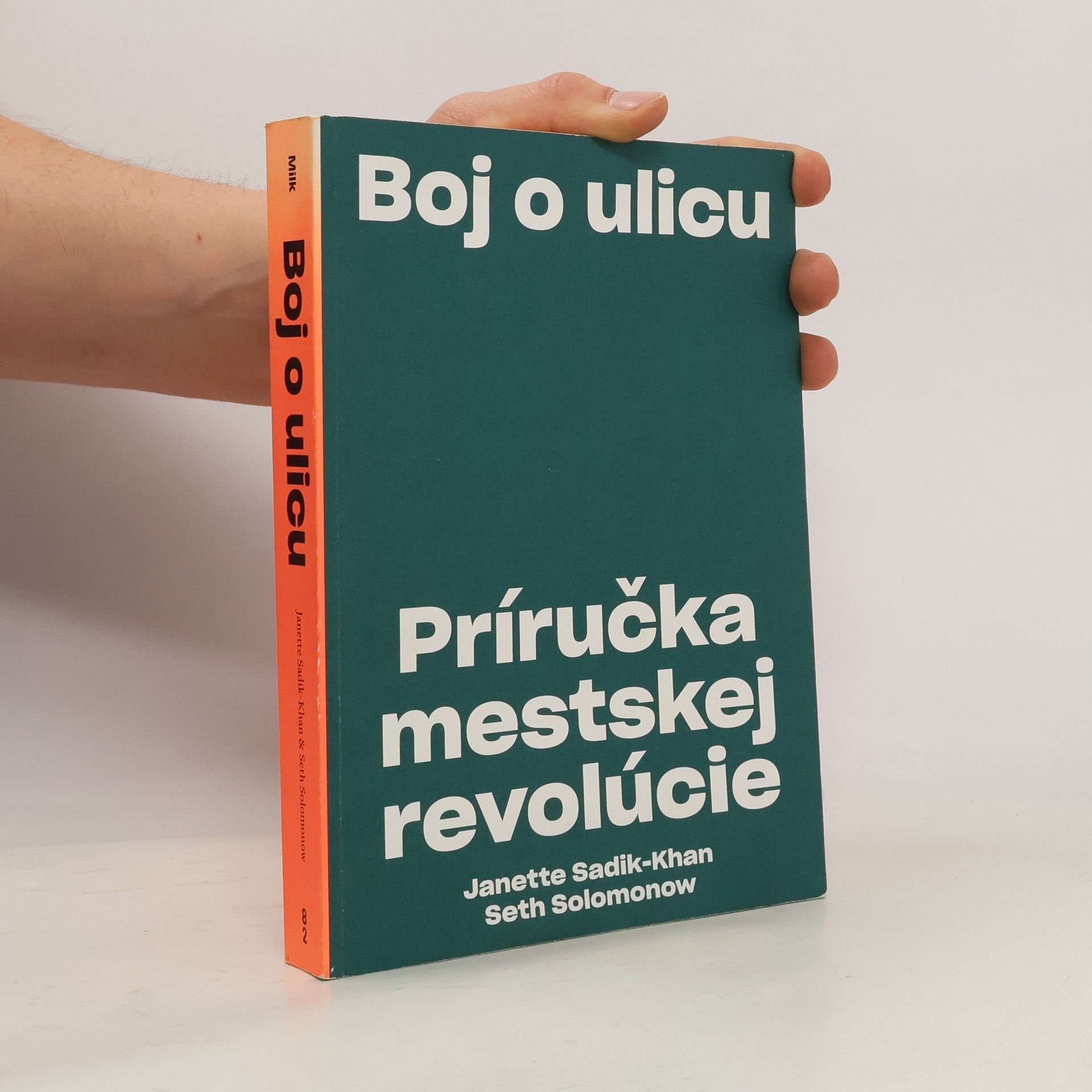 Seth Solomonow Boj o ulicu. Príručka mestskej revolúcie
