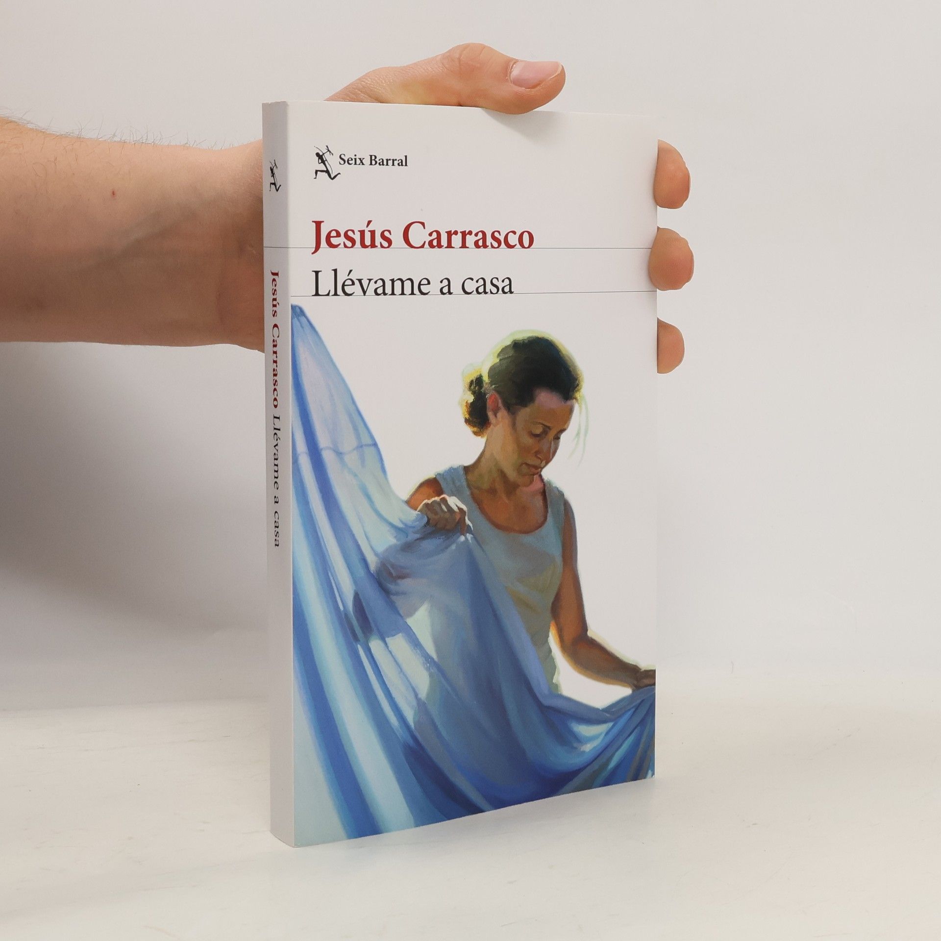 Jesús Carrasco Llévame a casa