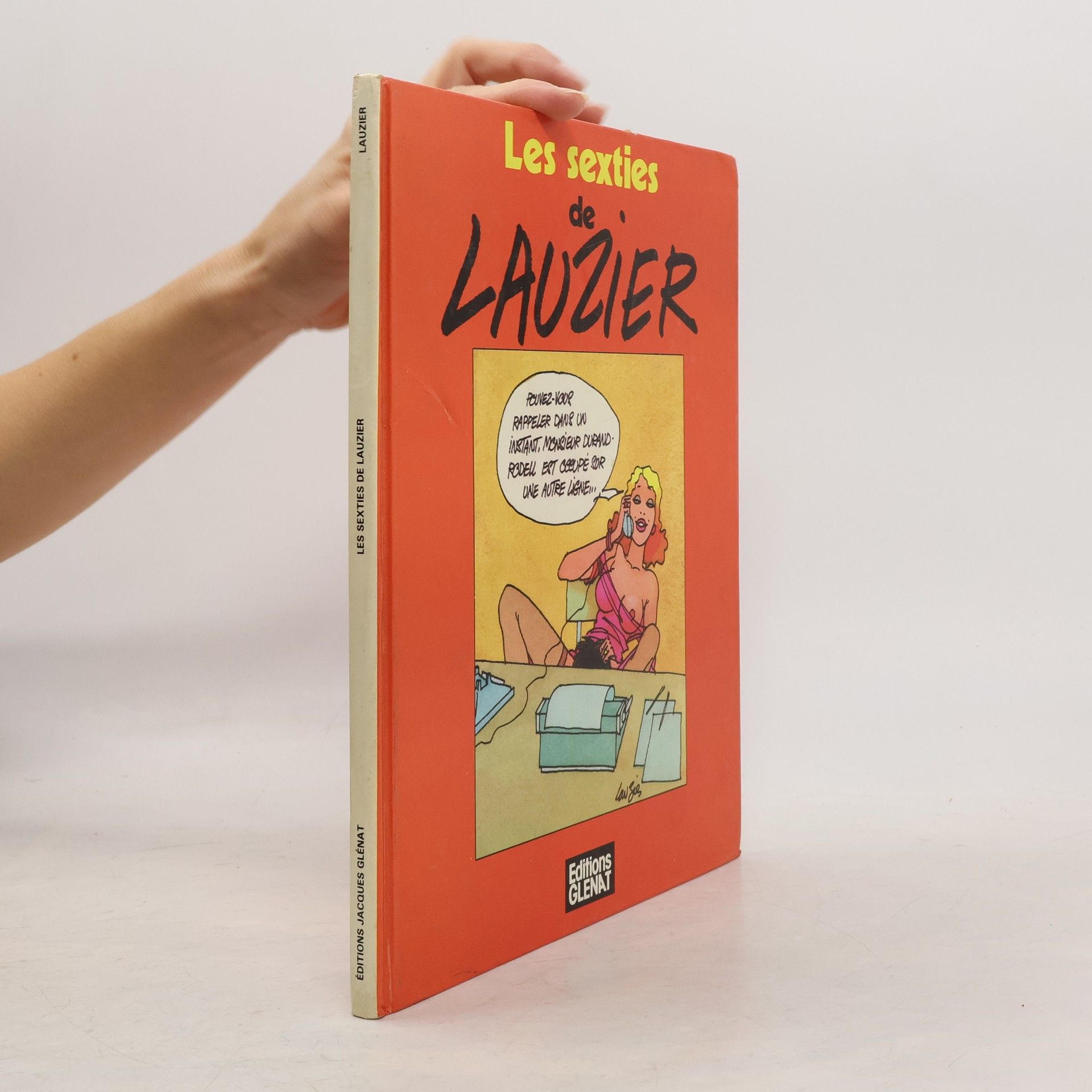 Lauzier Les Sexties de Lauzier