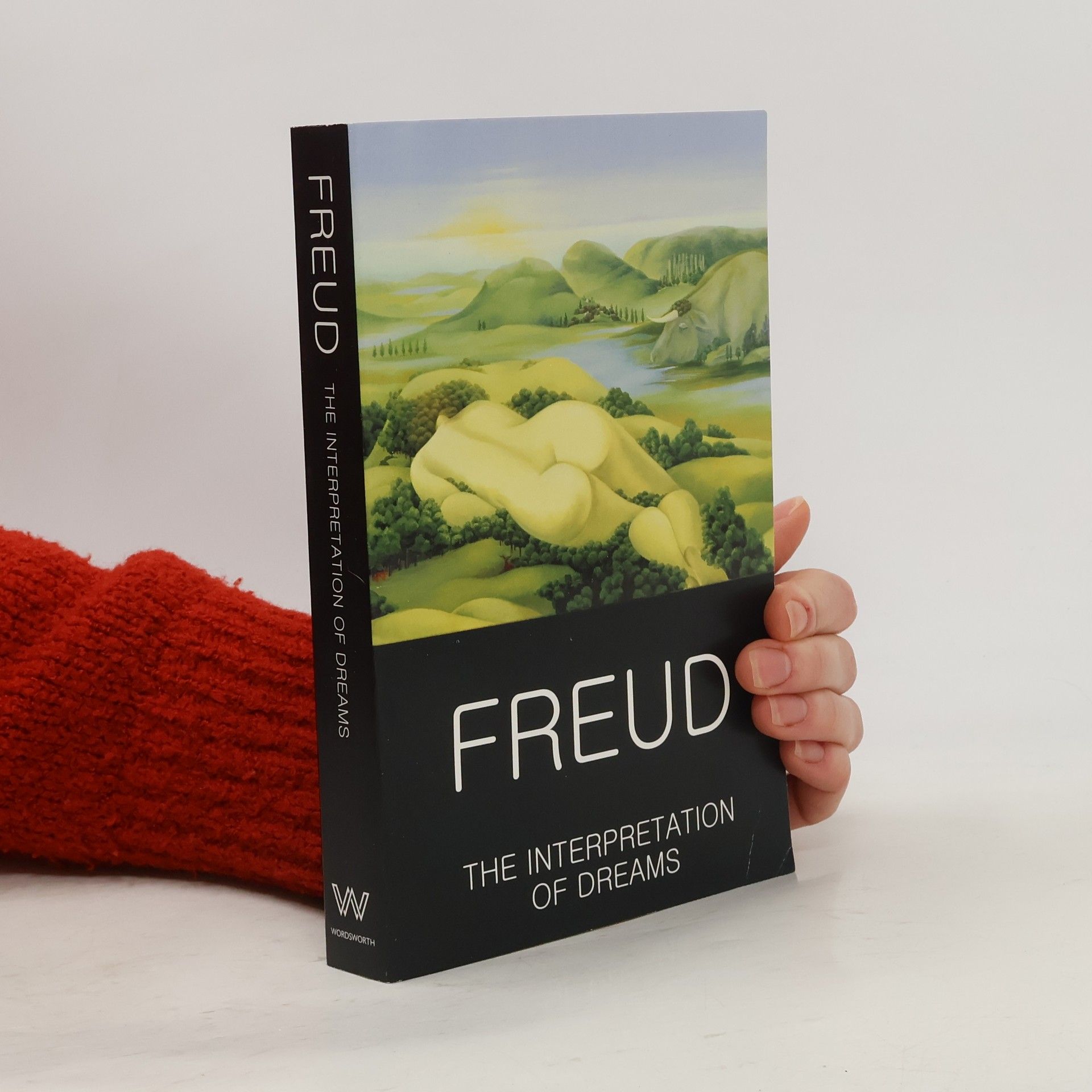 Sigmund Freud The Interpretation of Dreams