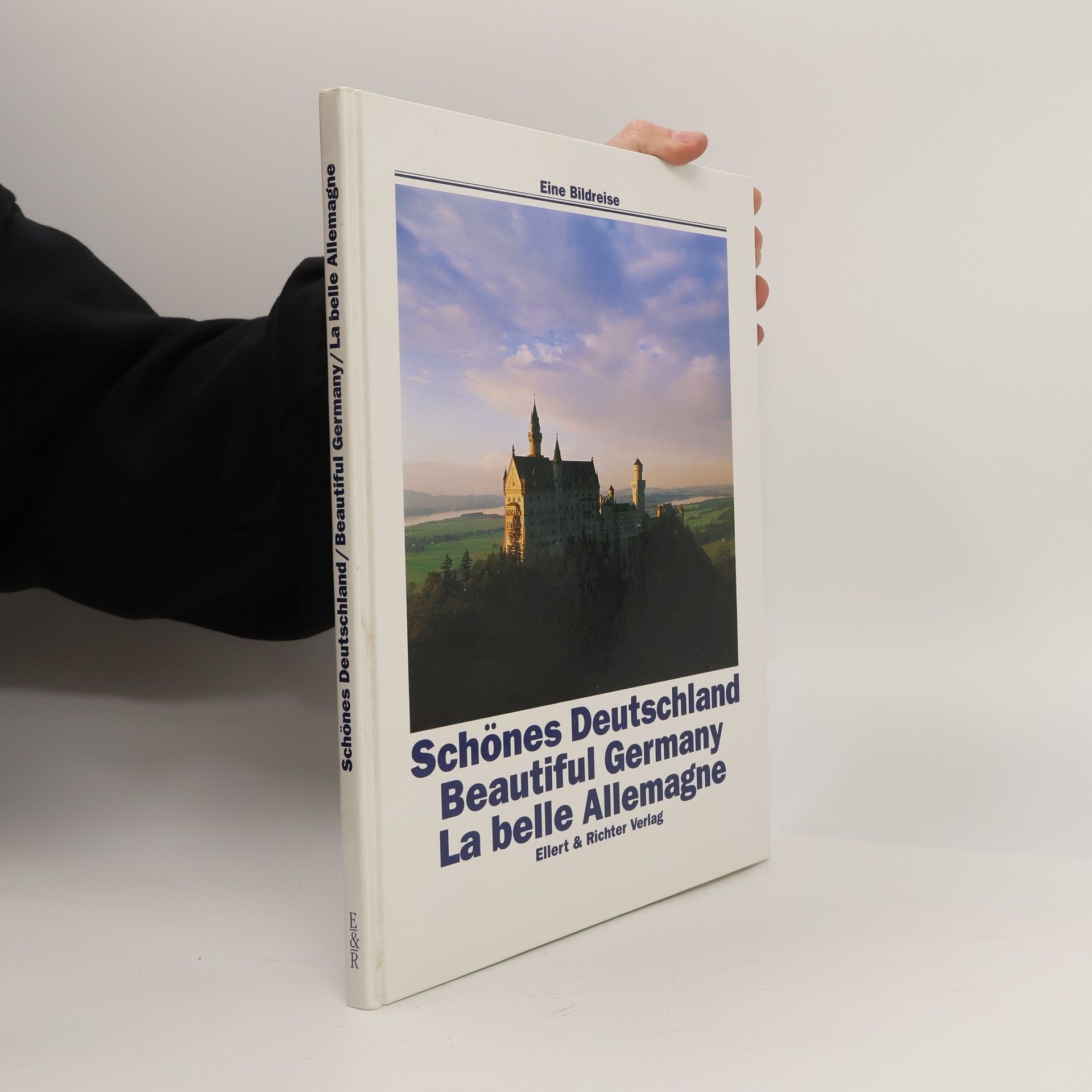 Autorenkollektiv Schönes Deutschland / Beautiful Germany / La belle Allemagne