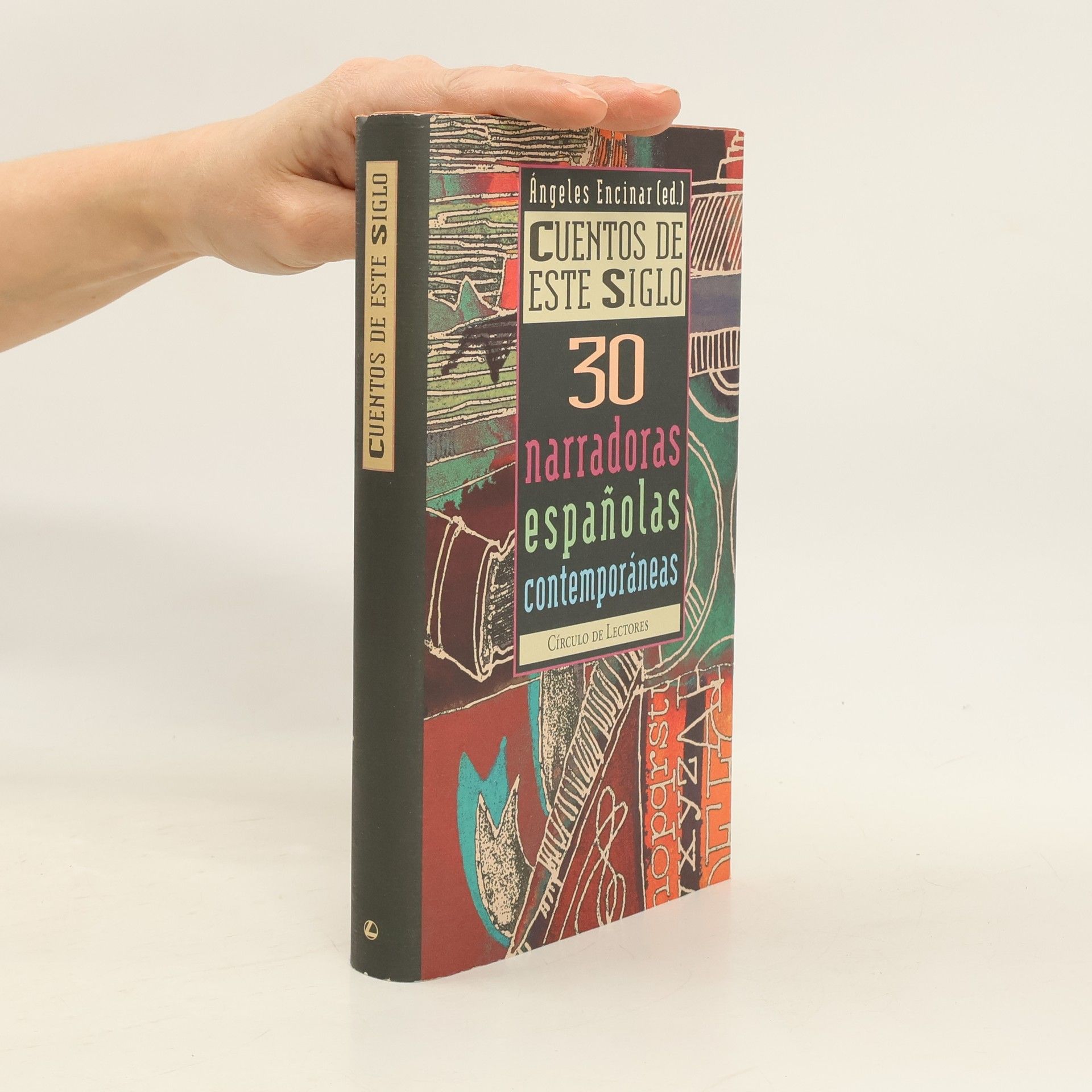 Autorenkollektiv Cuentos de este siglo