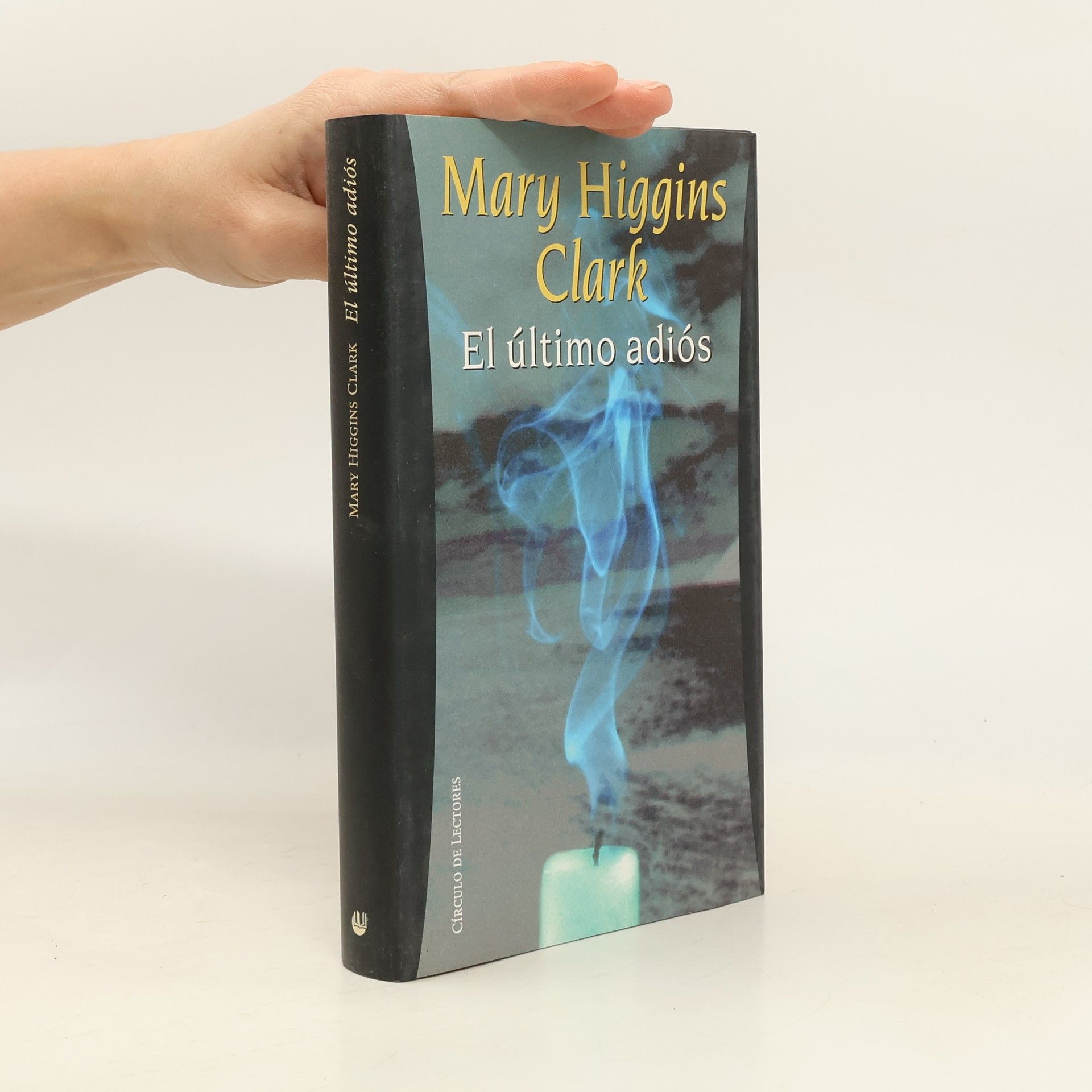 Mary Higgins Clark Círculo de Lectores: El último adiós