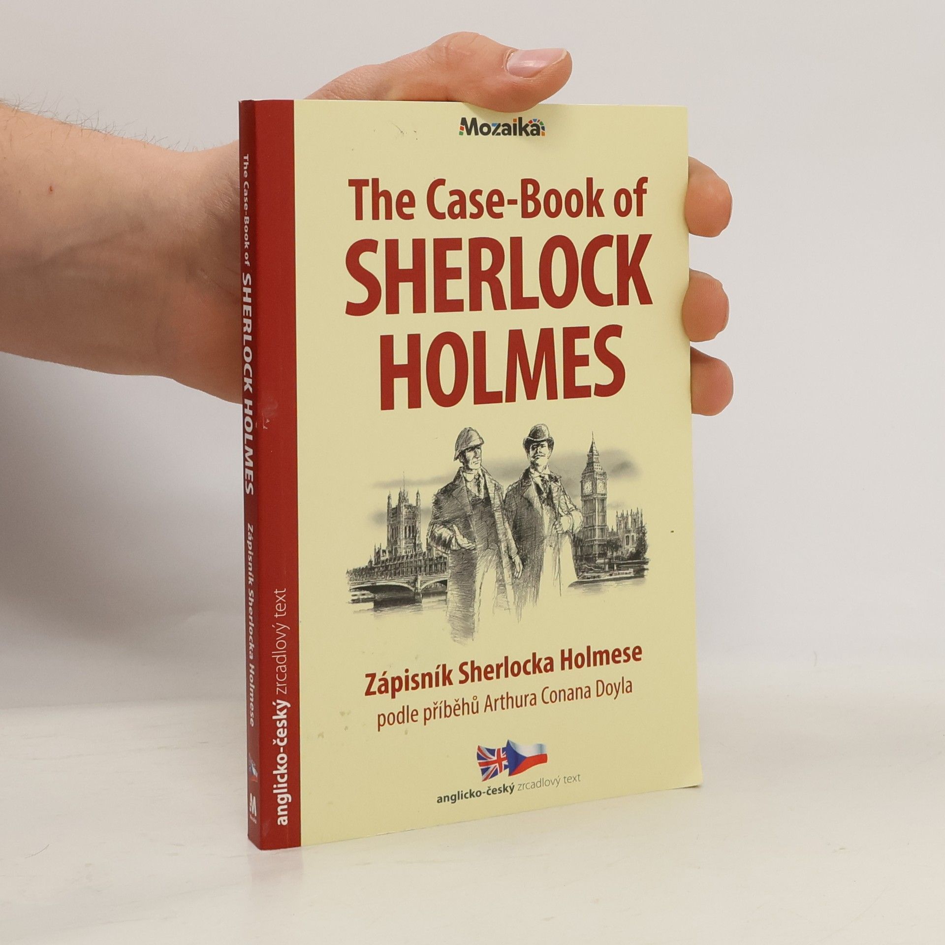 Kolektiv autorů The Case-book of Sherlock Holmes