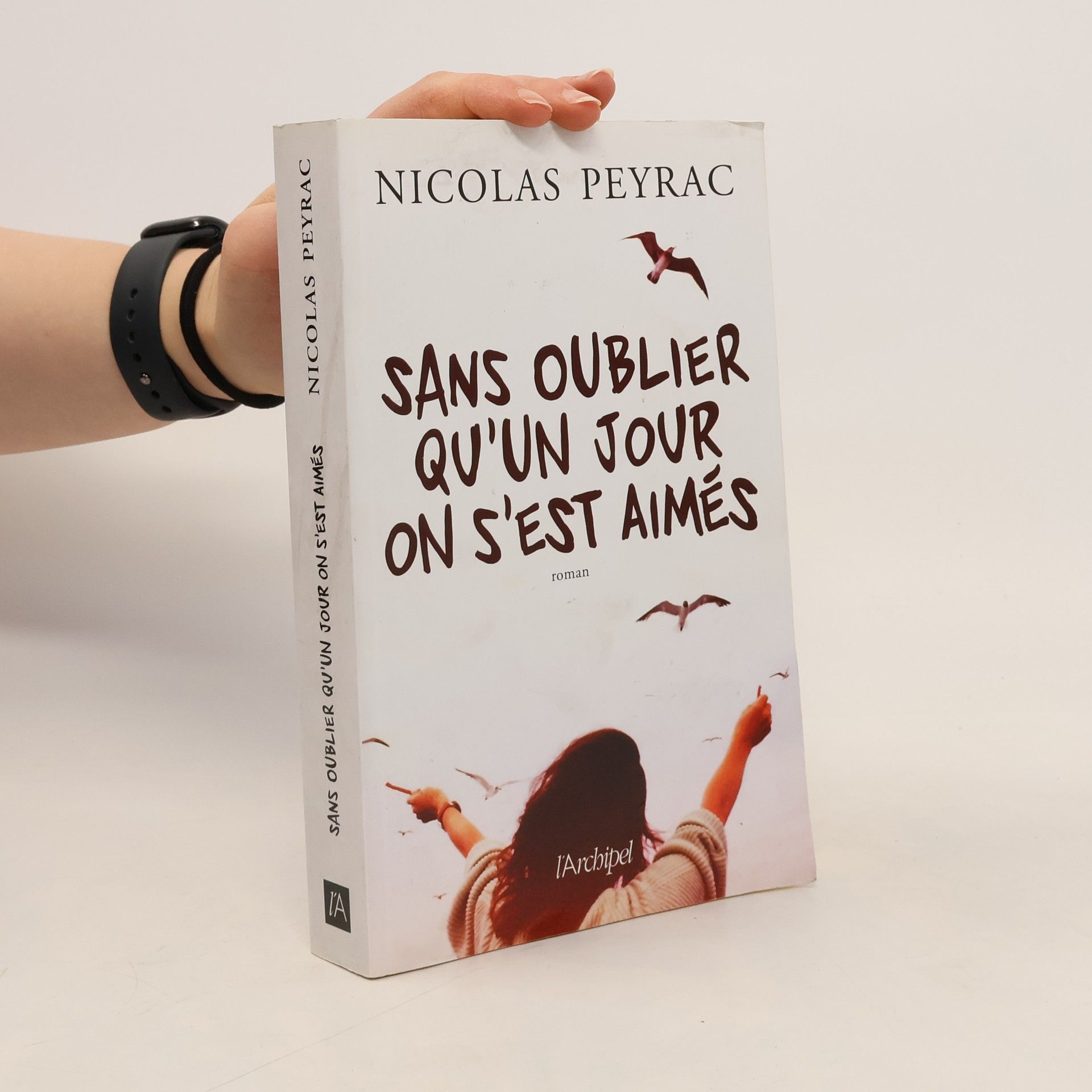 Nicolas Peyrac Sans oublier qu'un jour on s'est aimés