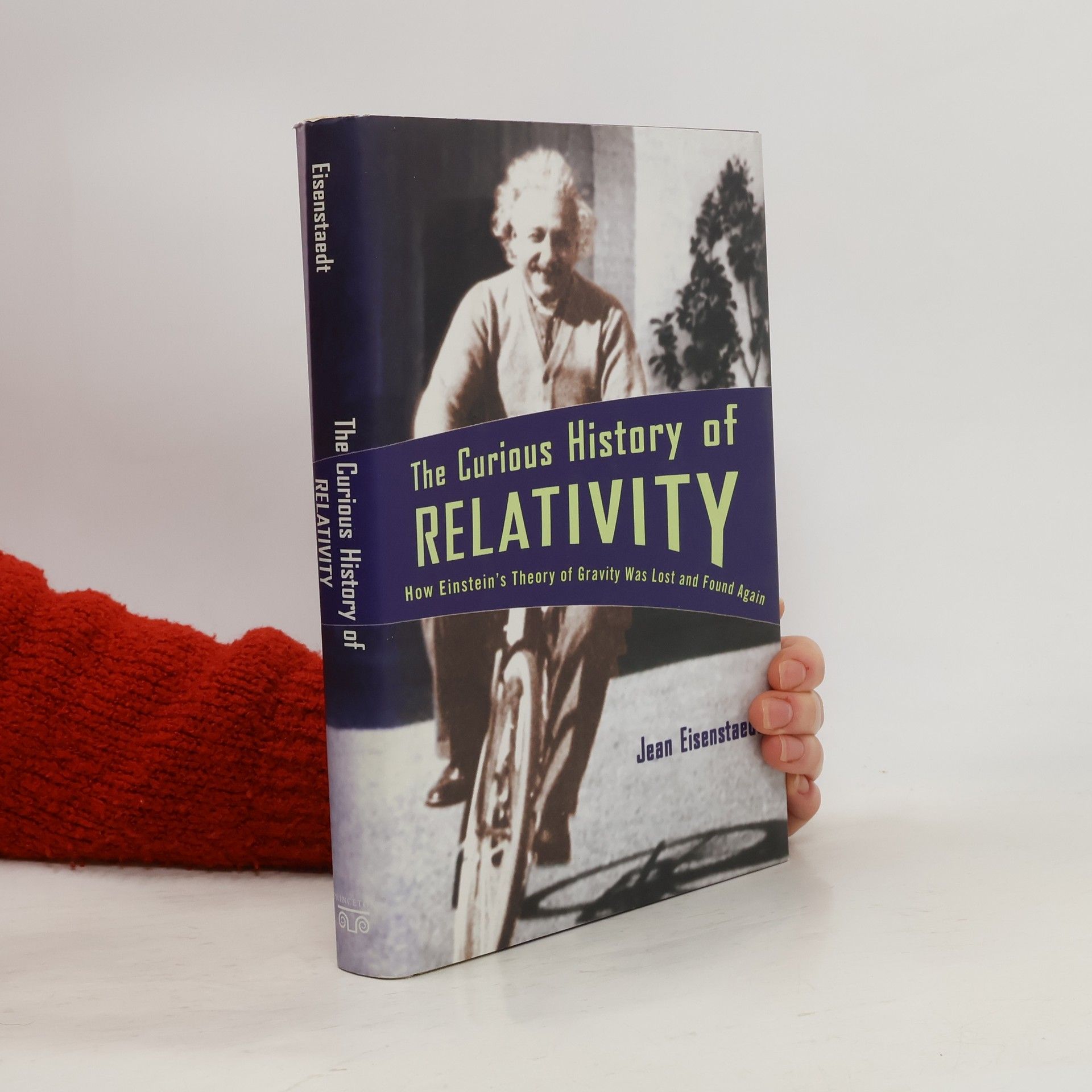 Arturo Sangalli The Curious History of Relativity