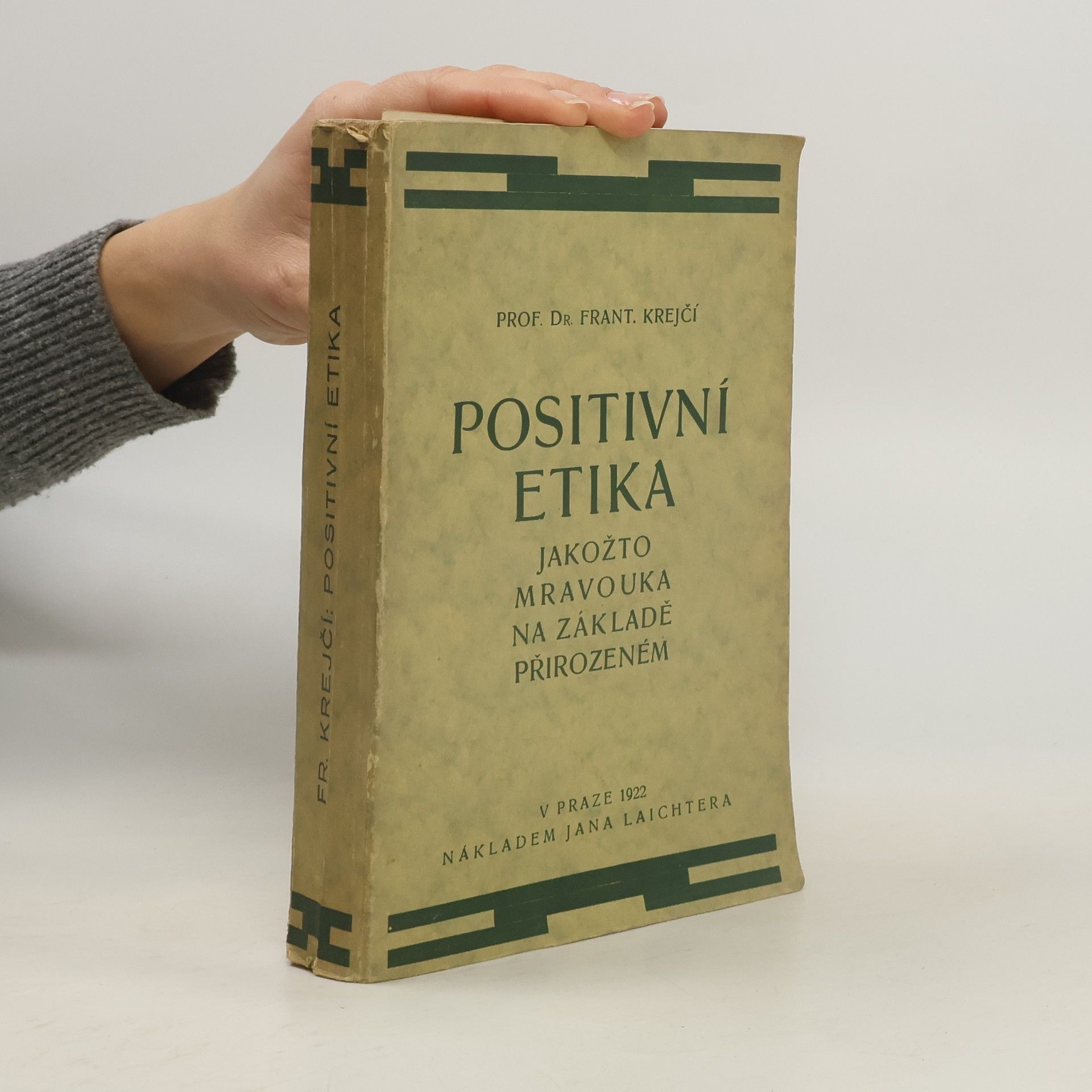 František Krejčí Positivní etika