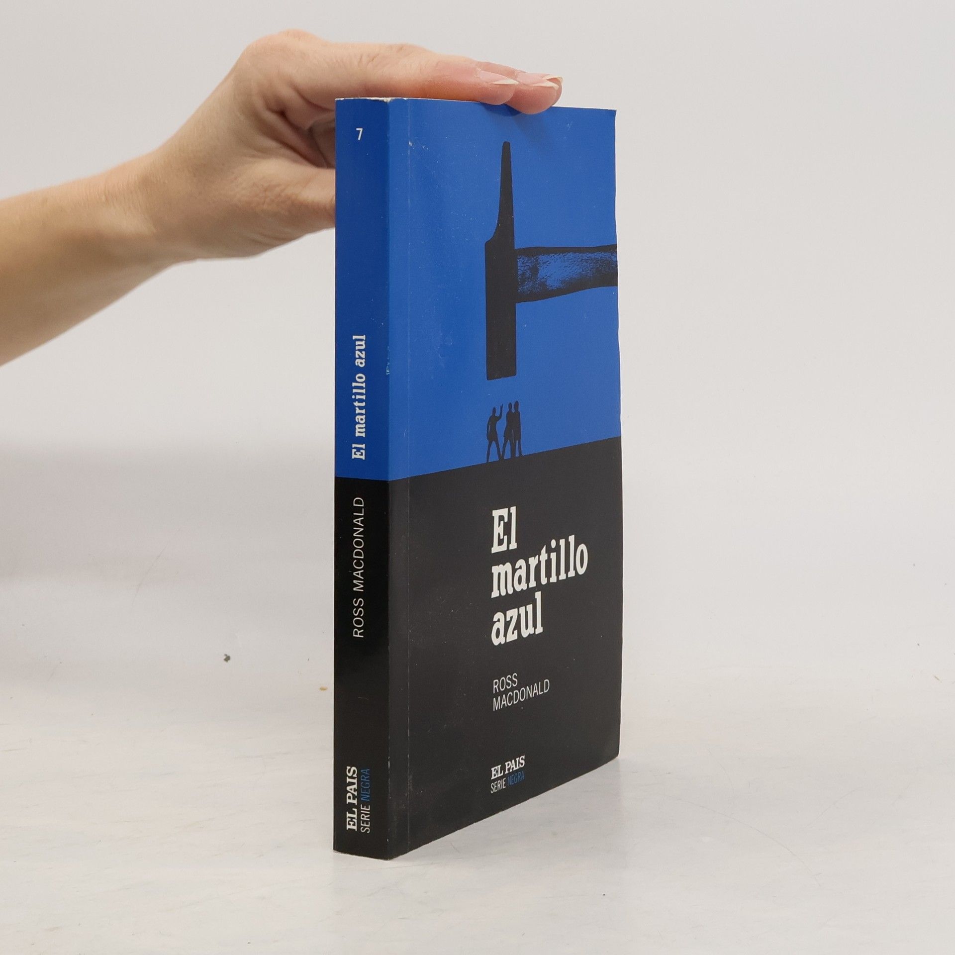 Ross Macdonald El País Serie Negra - 7: El martillo azul