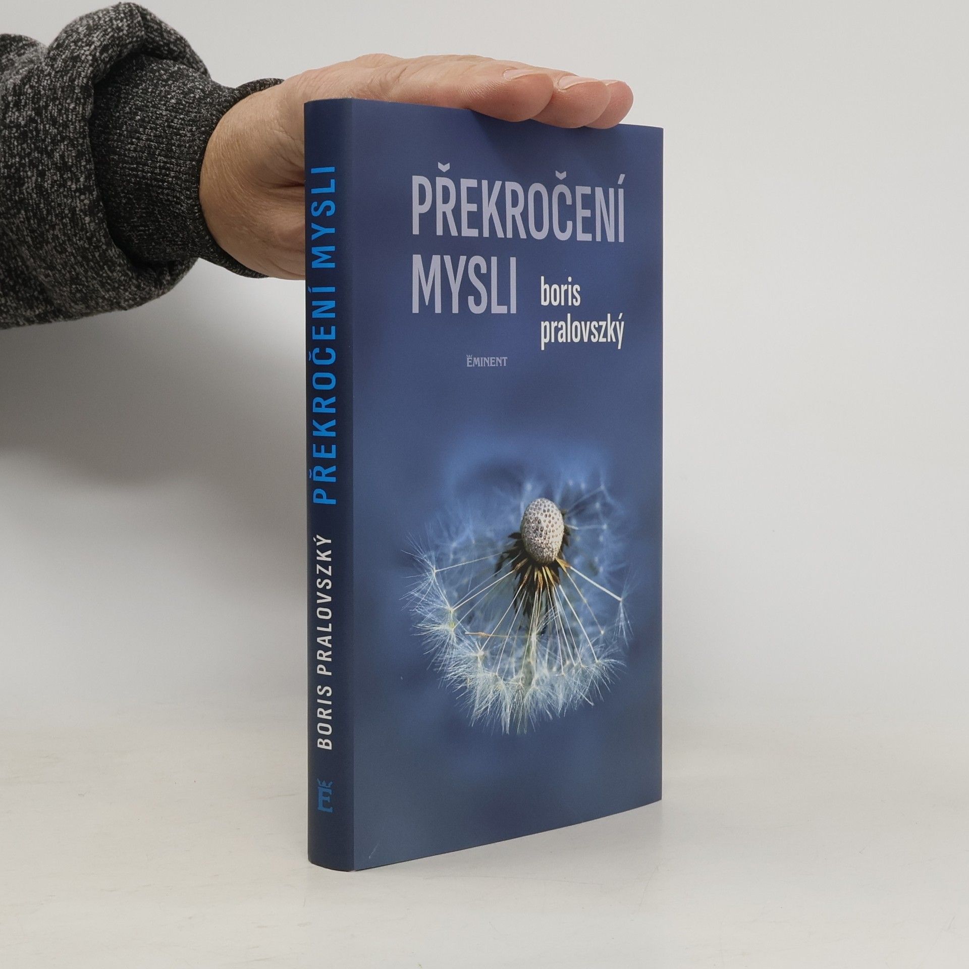 Boris Pralovszký Překročení mysli