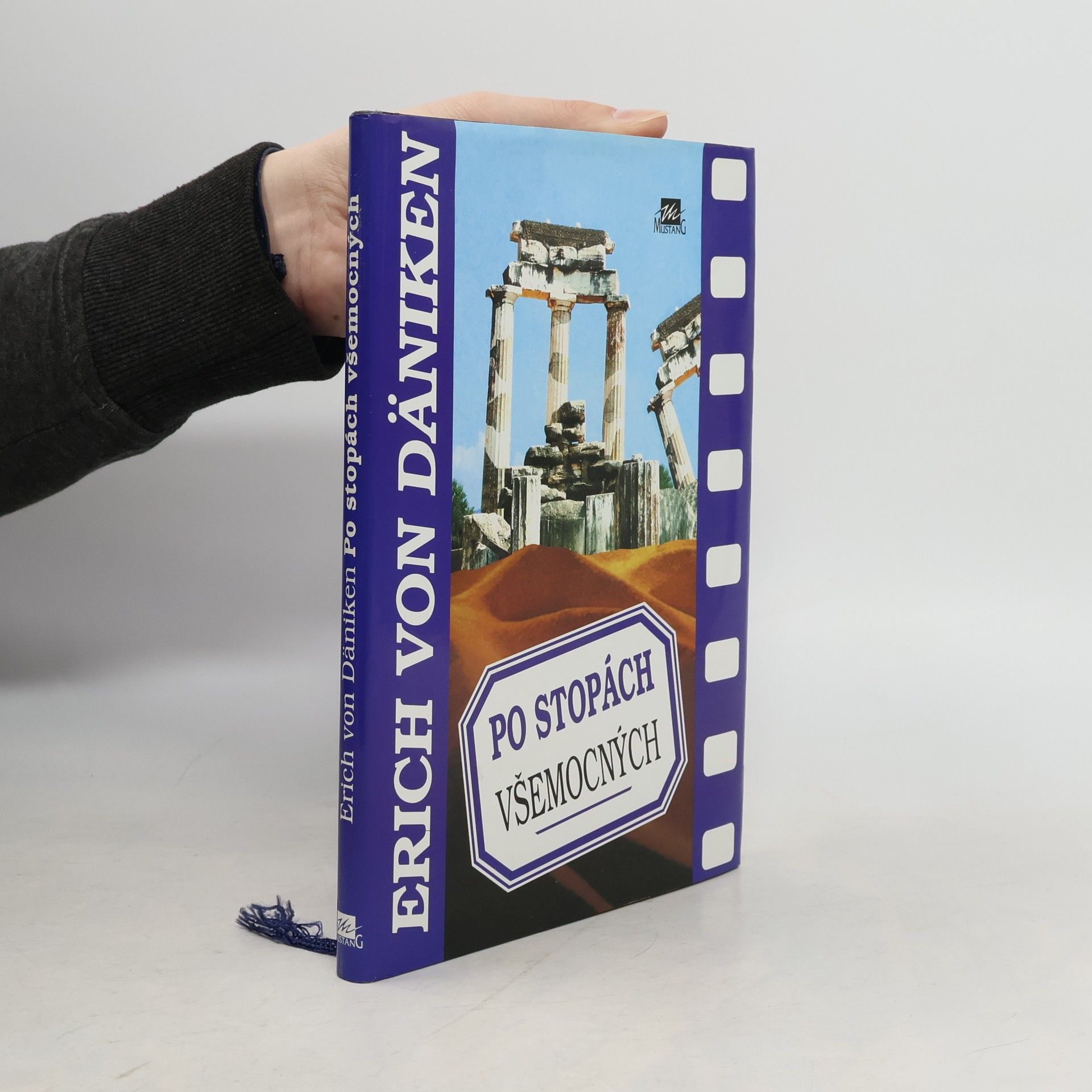 Erich von Däniken Po stopách všemocných