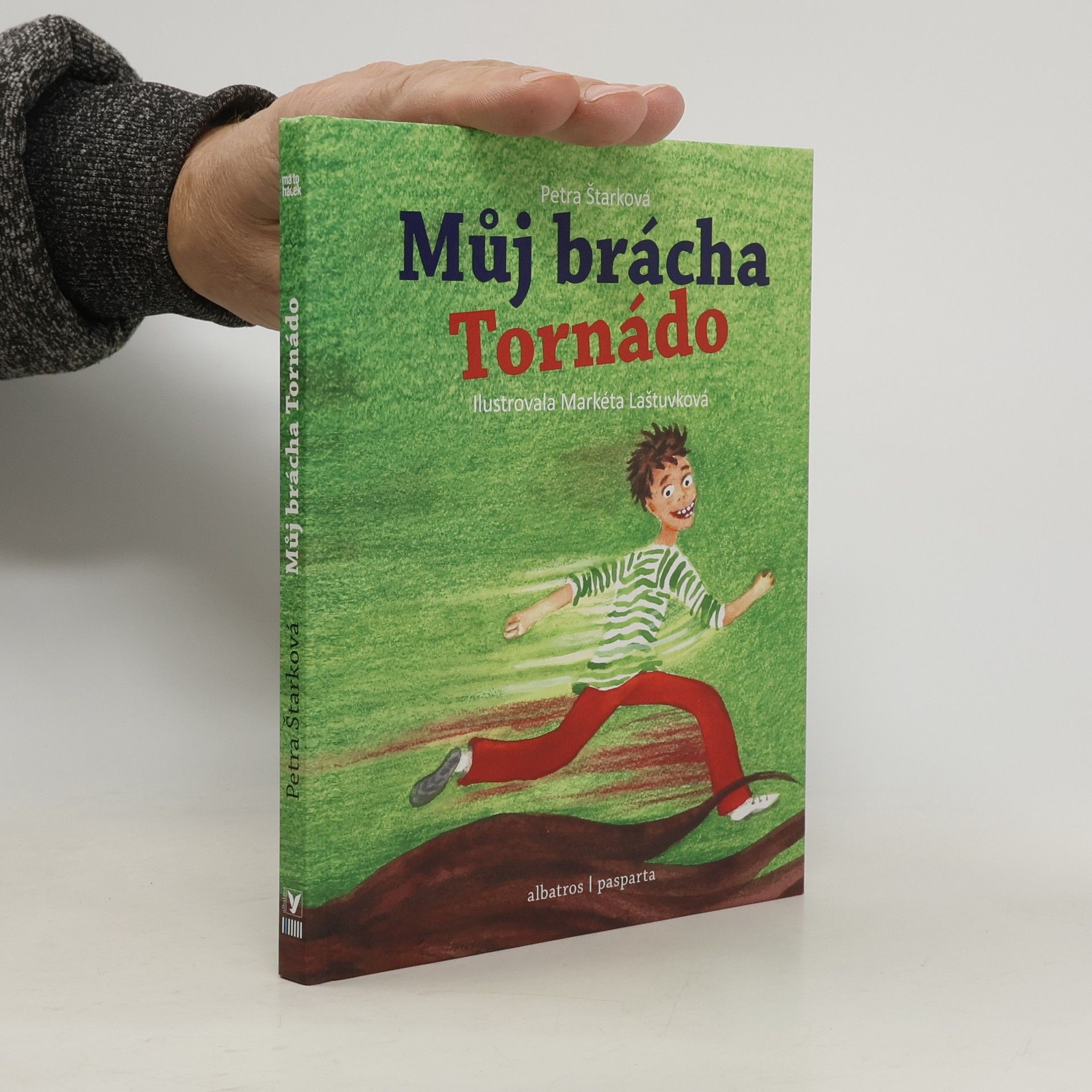 Petra Štarková Můj brácha Tornádo