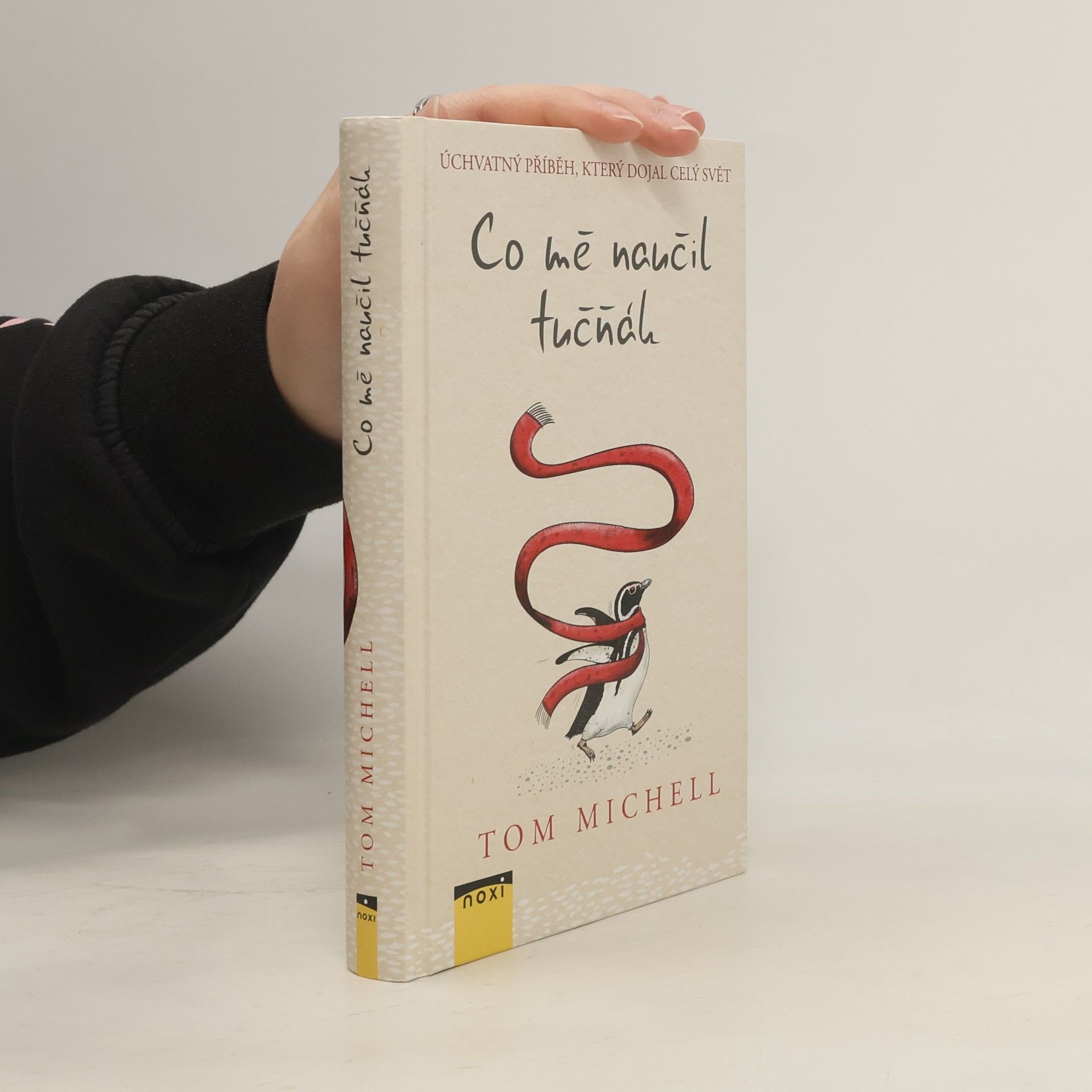 Tom Michell Co mě naučil tučňák